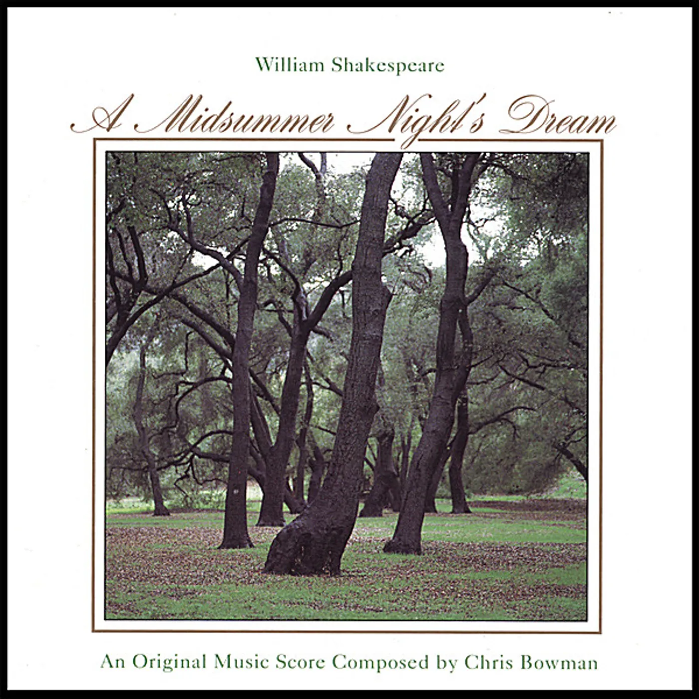 Chris A. Bowman MIDSUMMER NIGHT'S DREAM CD