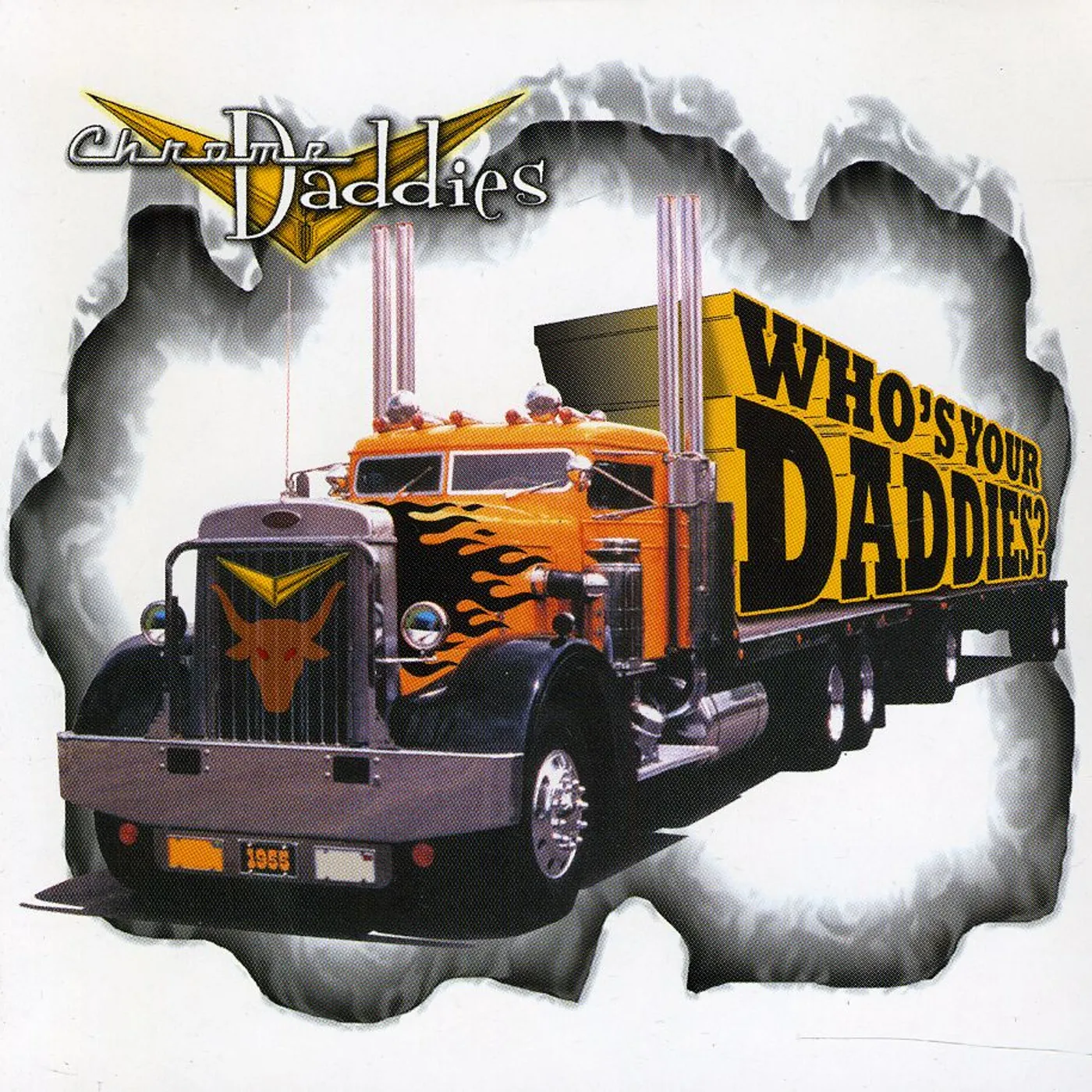 Chrome Daddies WHOS YOUR DADDIES CD