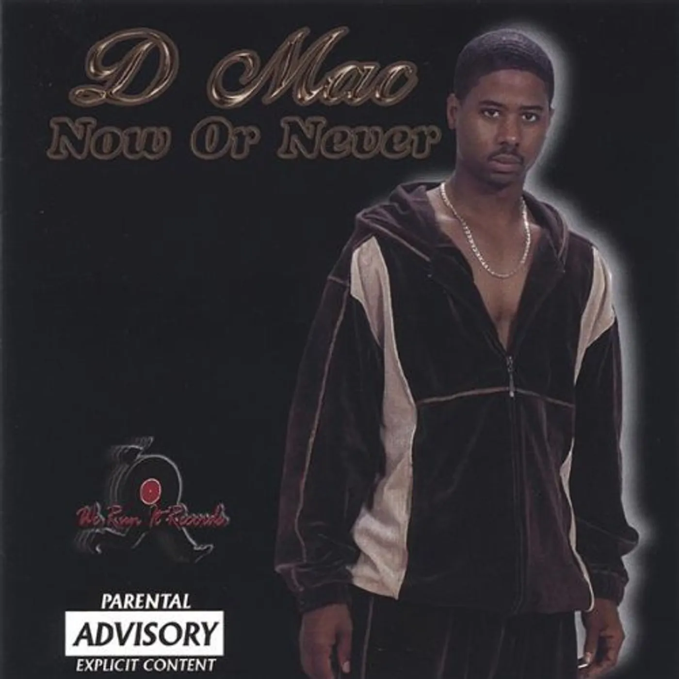 D Mac NOW OR NEVER CD