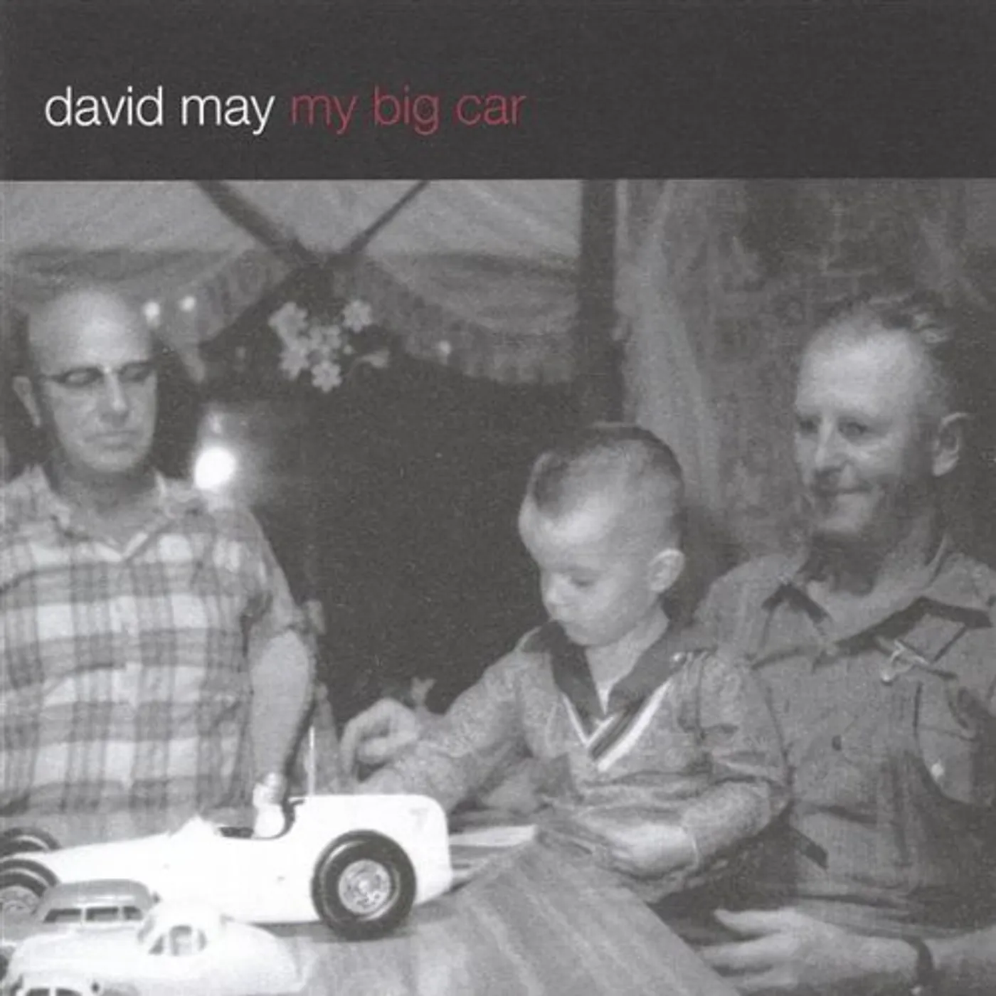 David May MY BIG CAR CD