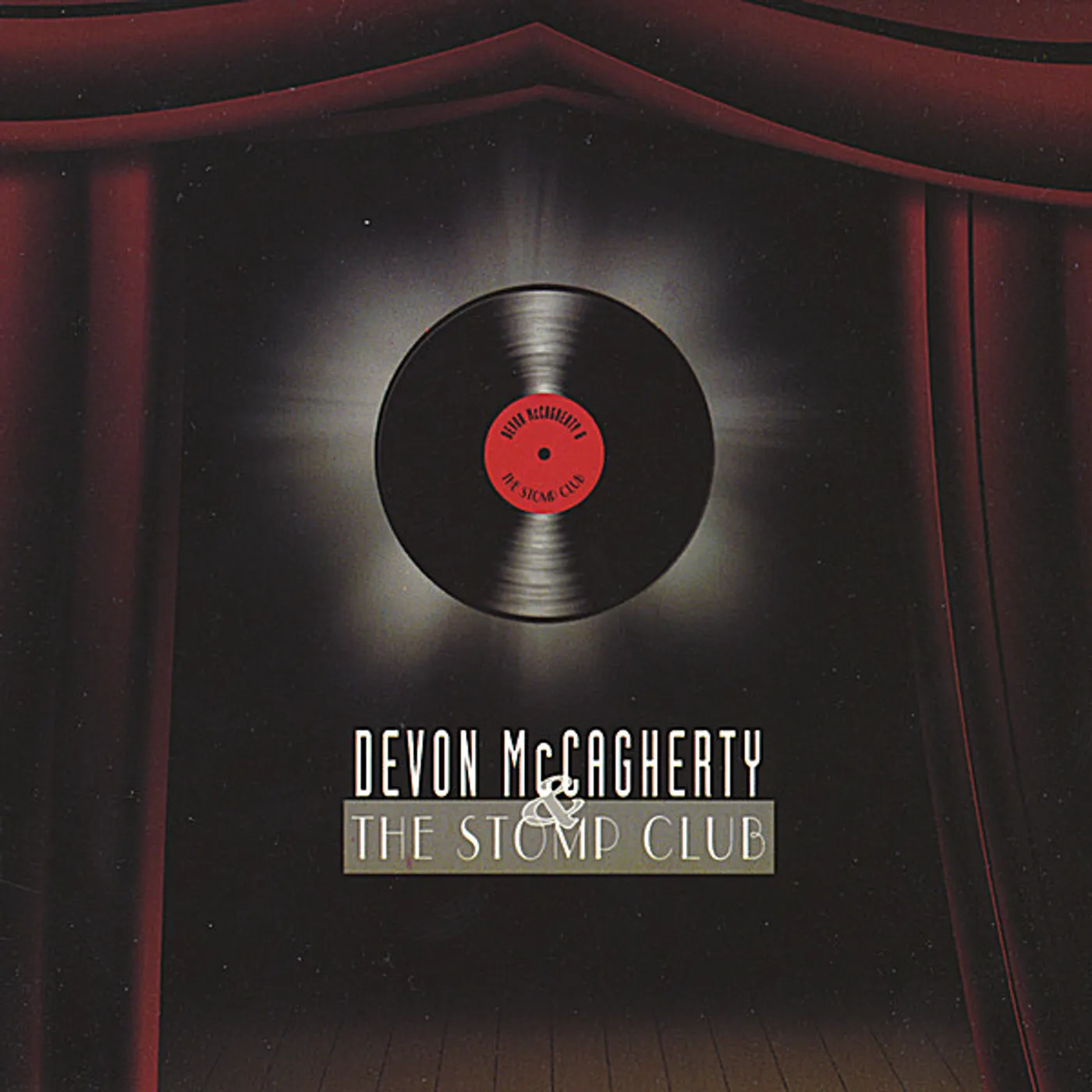 DEVON MCCAGHERTY & THE STOMP CLUB CD
