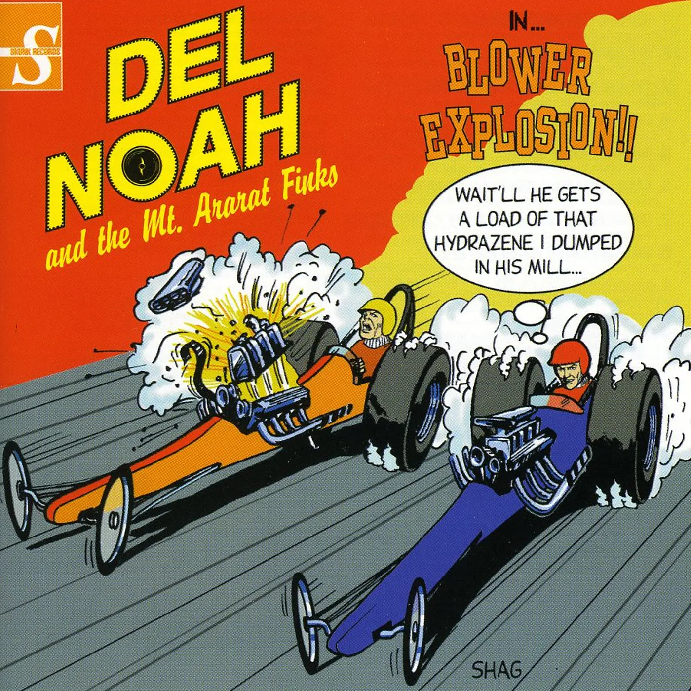 Del Noah & The Mt. Ararat Finks IN BLOWER EXPLOSION CD