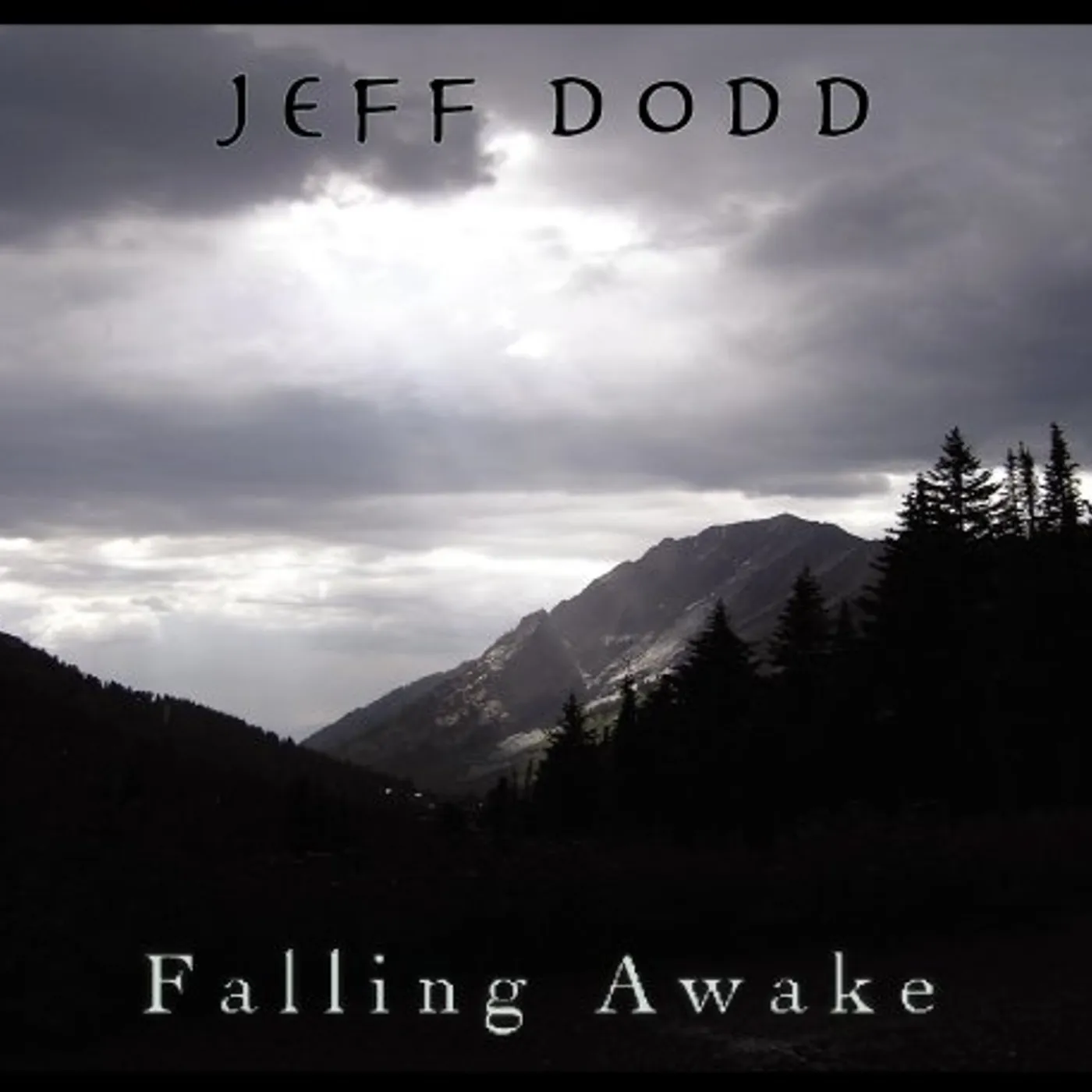 Jeff Dodd FALLING AWAKE CD
