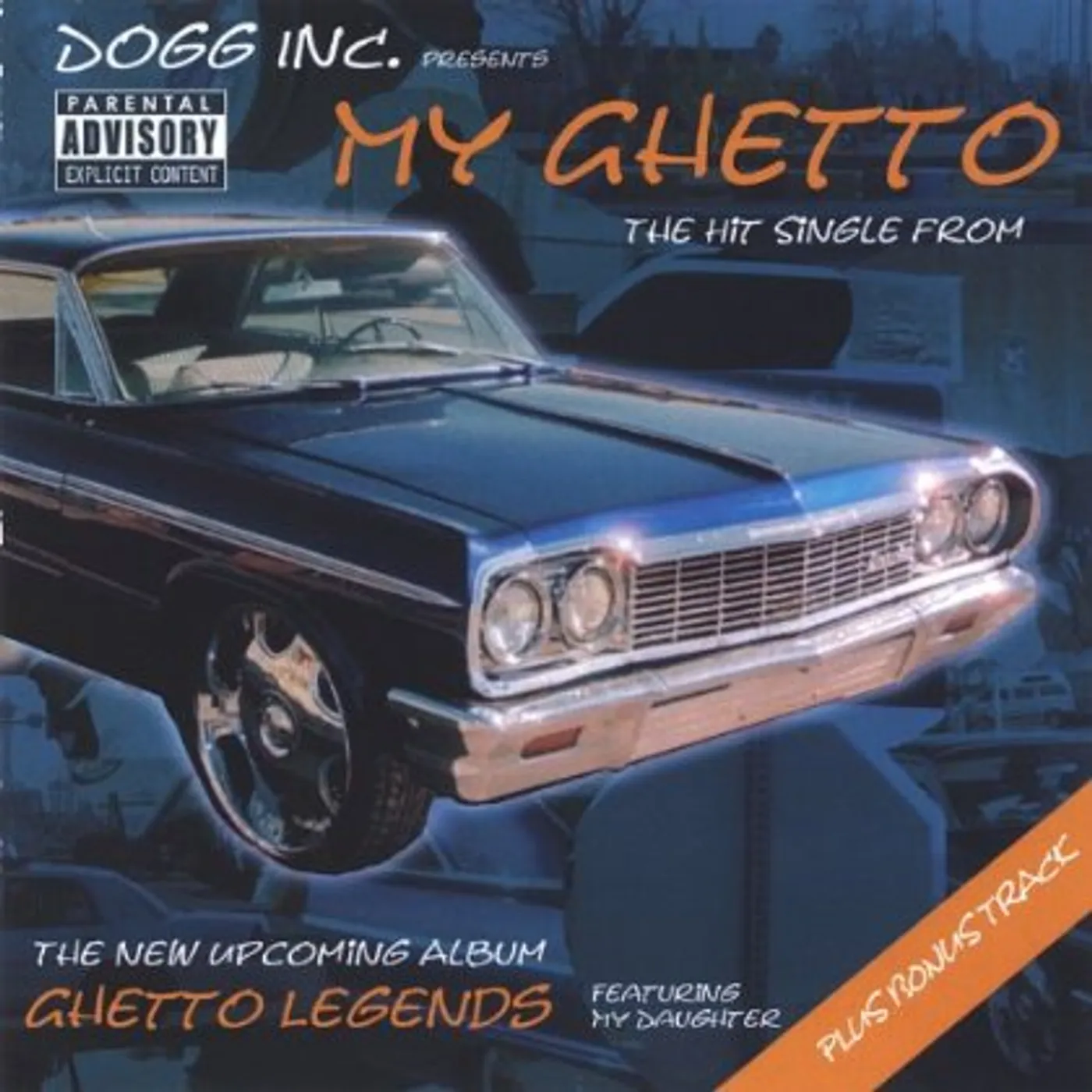 Dogg MY GHETTO CD