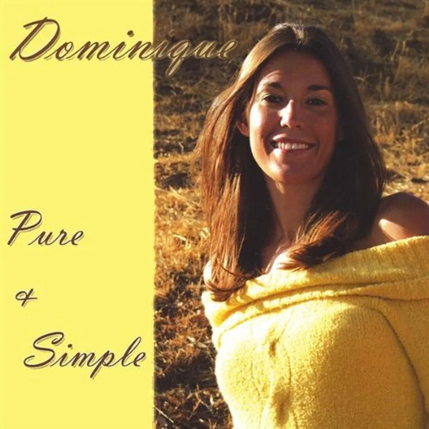 Dominique PURE & SIMPLE CD