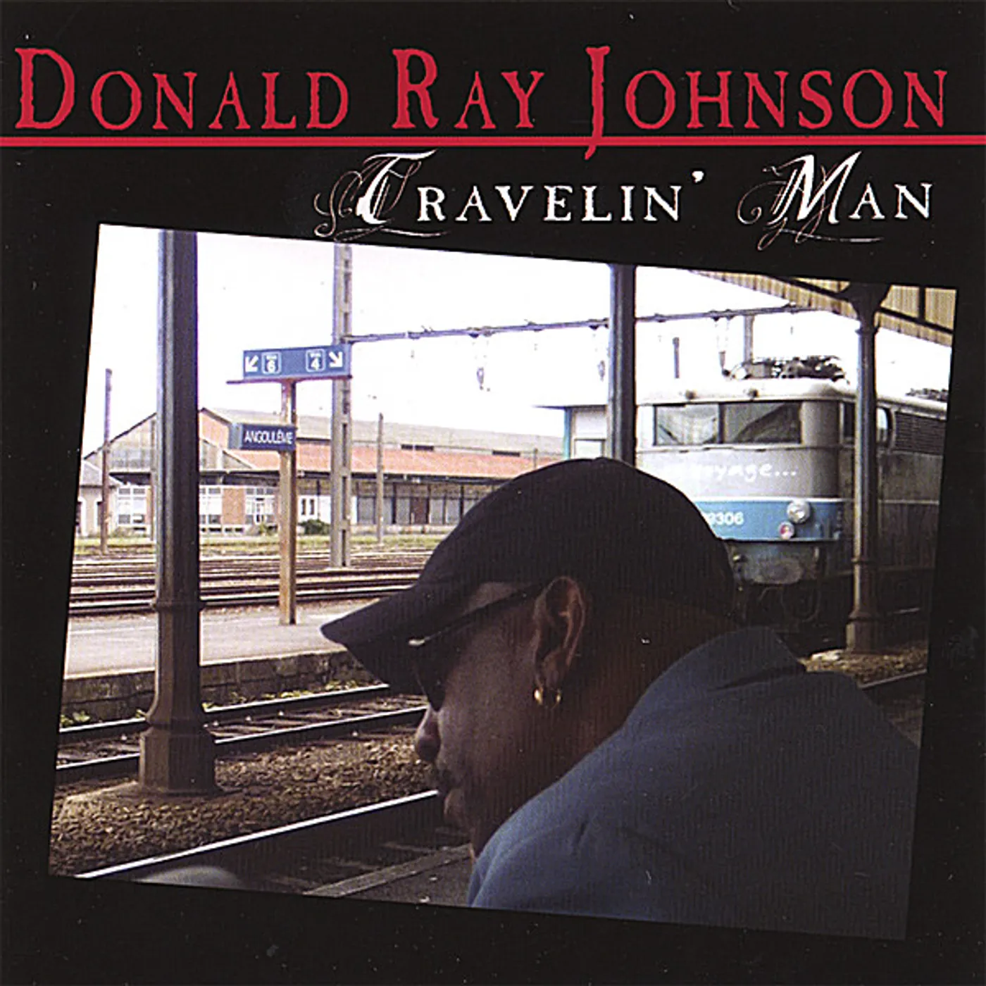 Donald Ray Johnson TRAVELIN' MAN CD