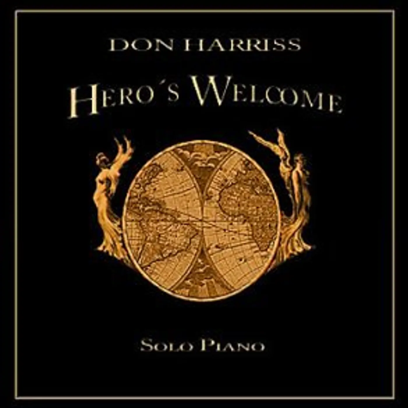 Don Harriss HERO'S WELCOME CD