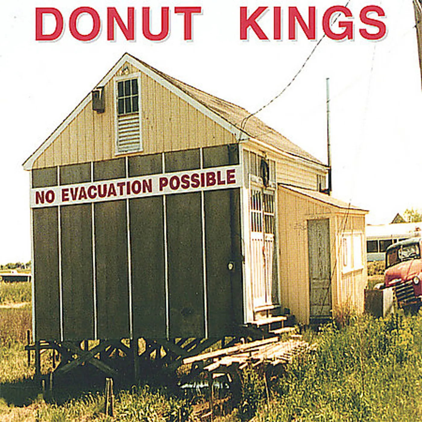 Donut Kings NO EVACUATION POSSIBLE CD