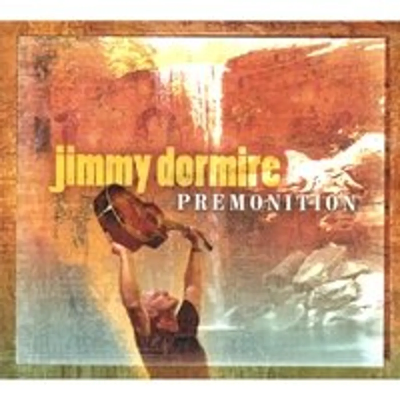 Jimmy Dormire PREMONITION CD