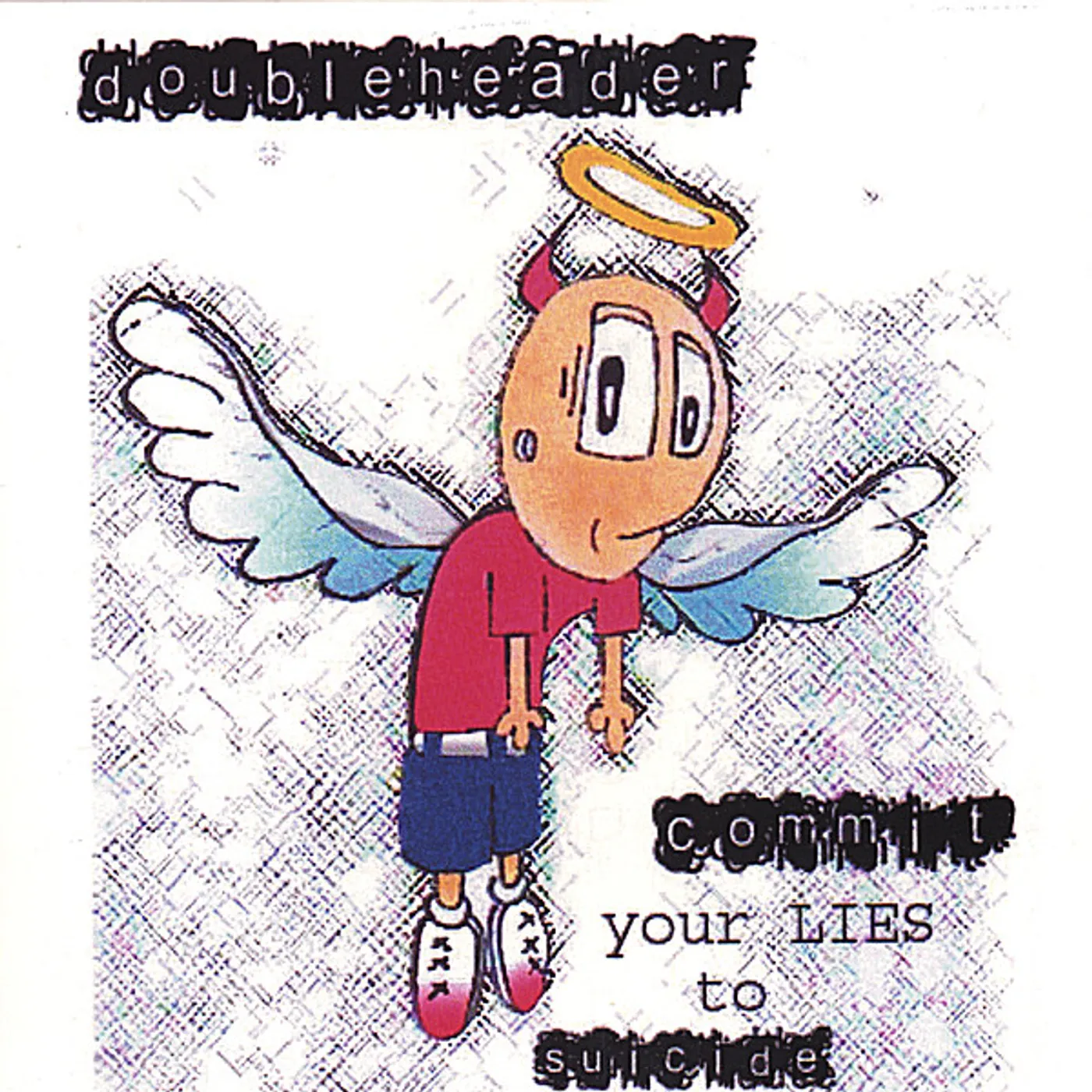 Doubleheader COMMIT YOUR LIES TO SUICIDE CD