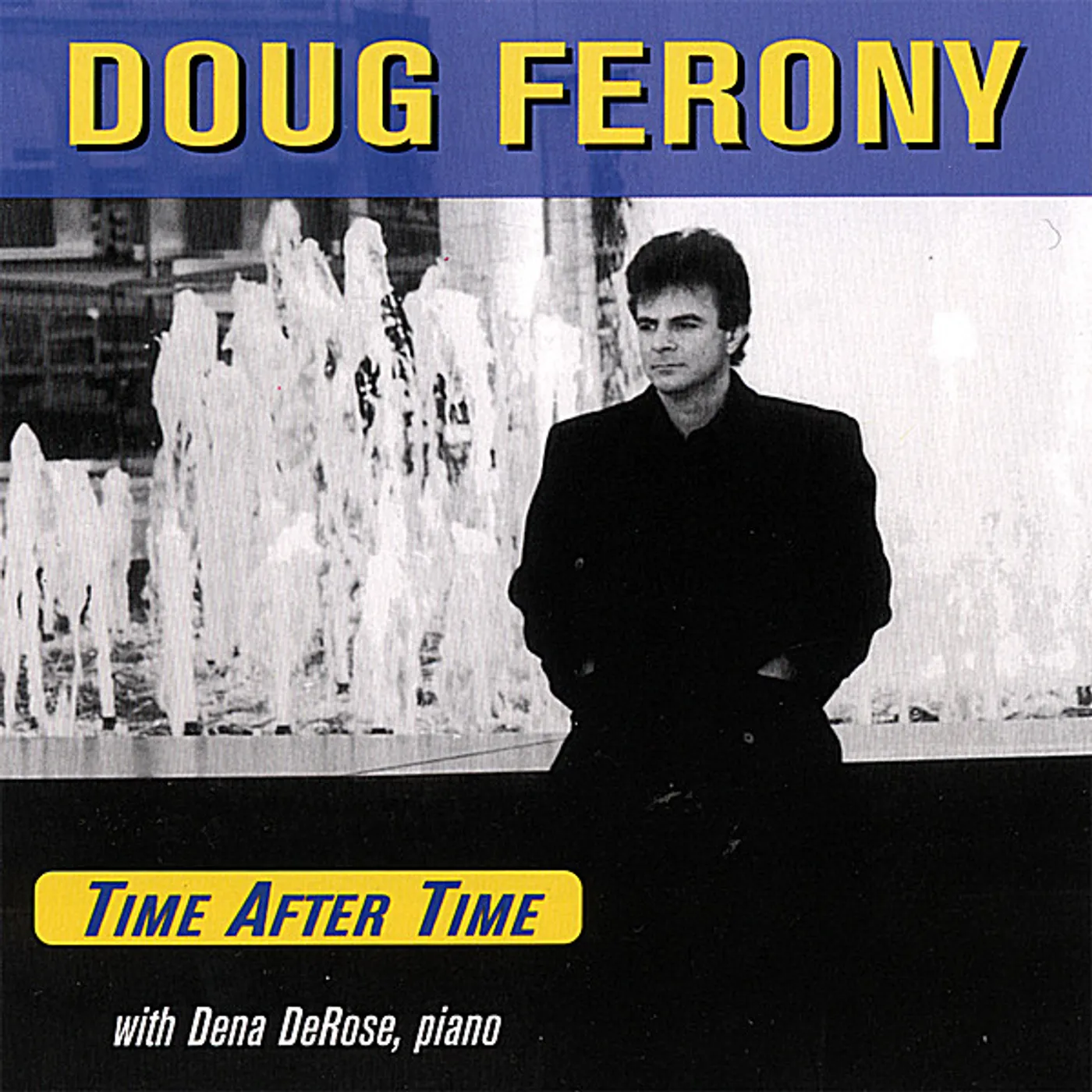 Doug Ferony TIME AFTER TIME CD