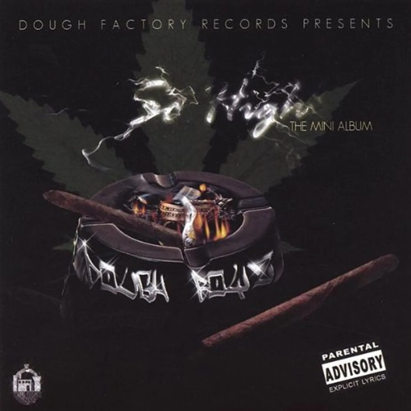 Dough Boyz SOHIGH CD