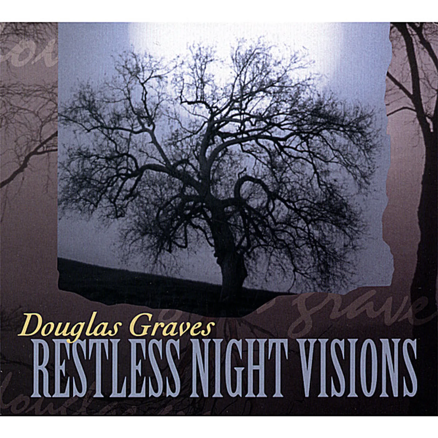 Douglas Graves RESTLESS NIGHT VISIONS CD
