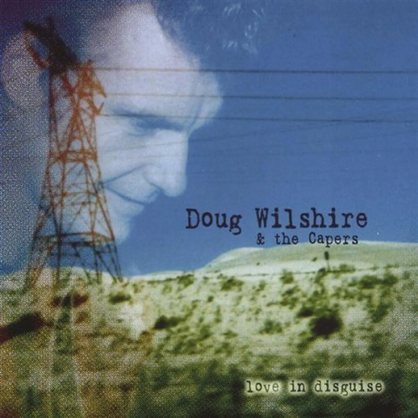 Doug Wilshire LOVE IN DISGUISE CD