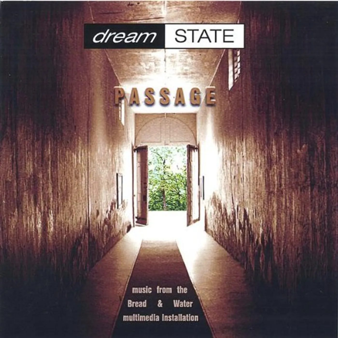 Dreamstate PASSAGE CD