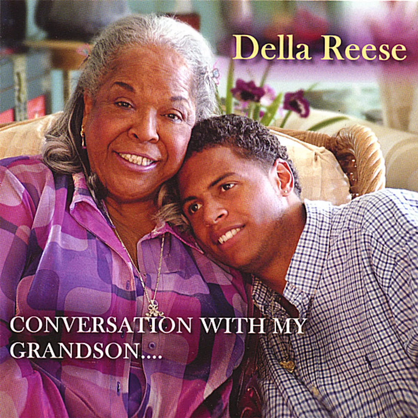 DELLA REESE CONVERSATION WITH MY GRANDSON CD