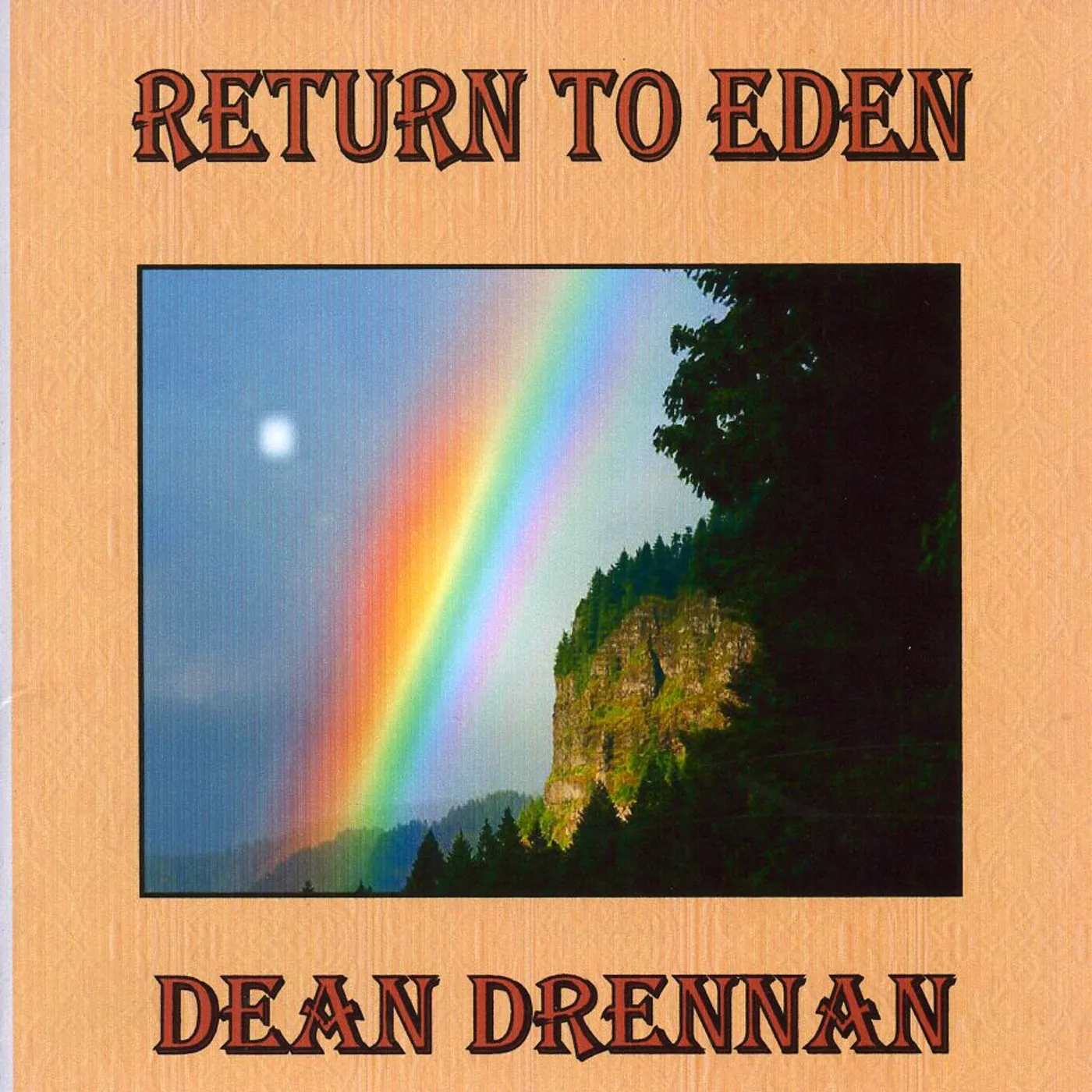 Dean Drennan RETURN TO EDEN CD