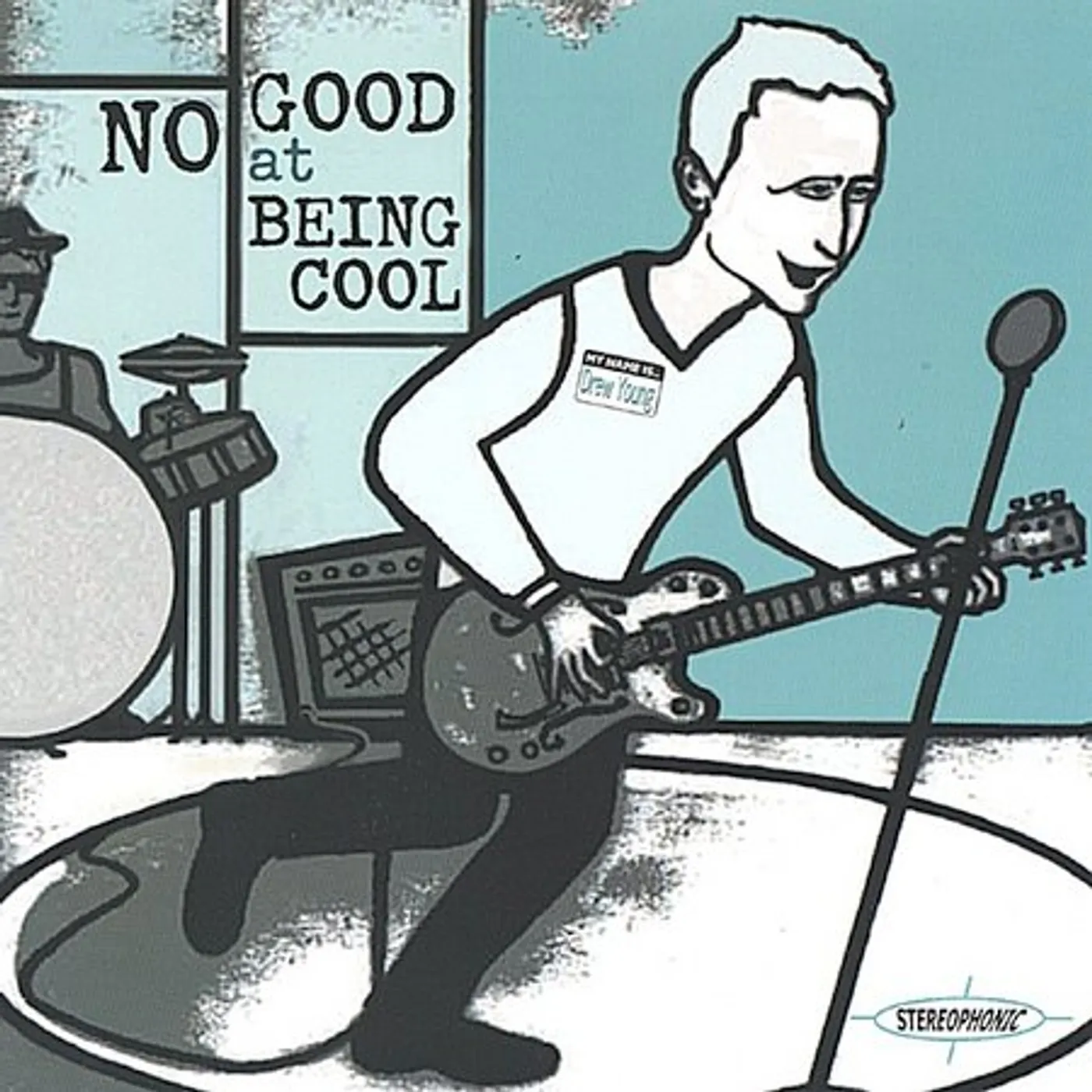 Drew Young NO GOOD AT BEING COOL CD