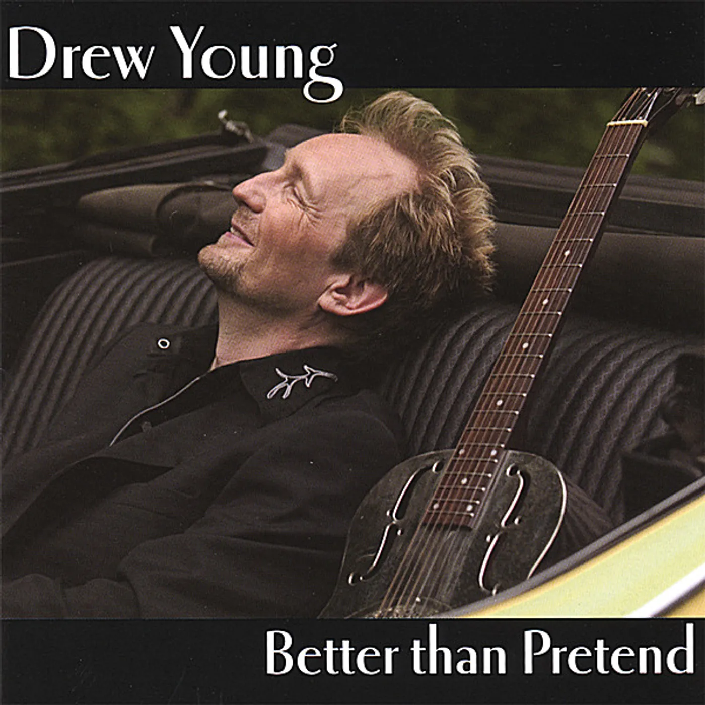 Drew Young BETTER THAN PRETEND CD