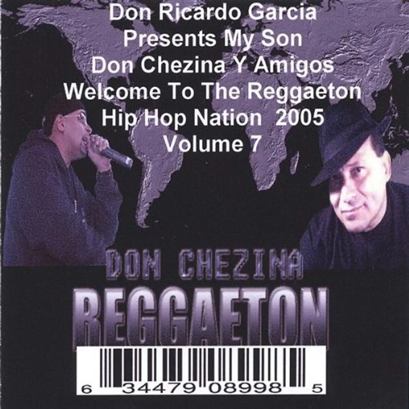 Don Ricardo Garcia PRESENTS WELCOME TO THE REGGAETON HIP HOP N 7 CD