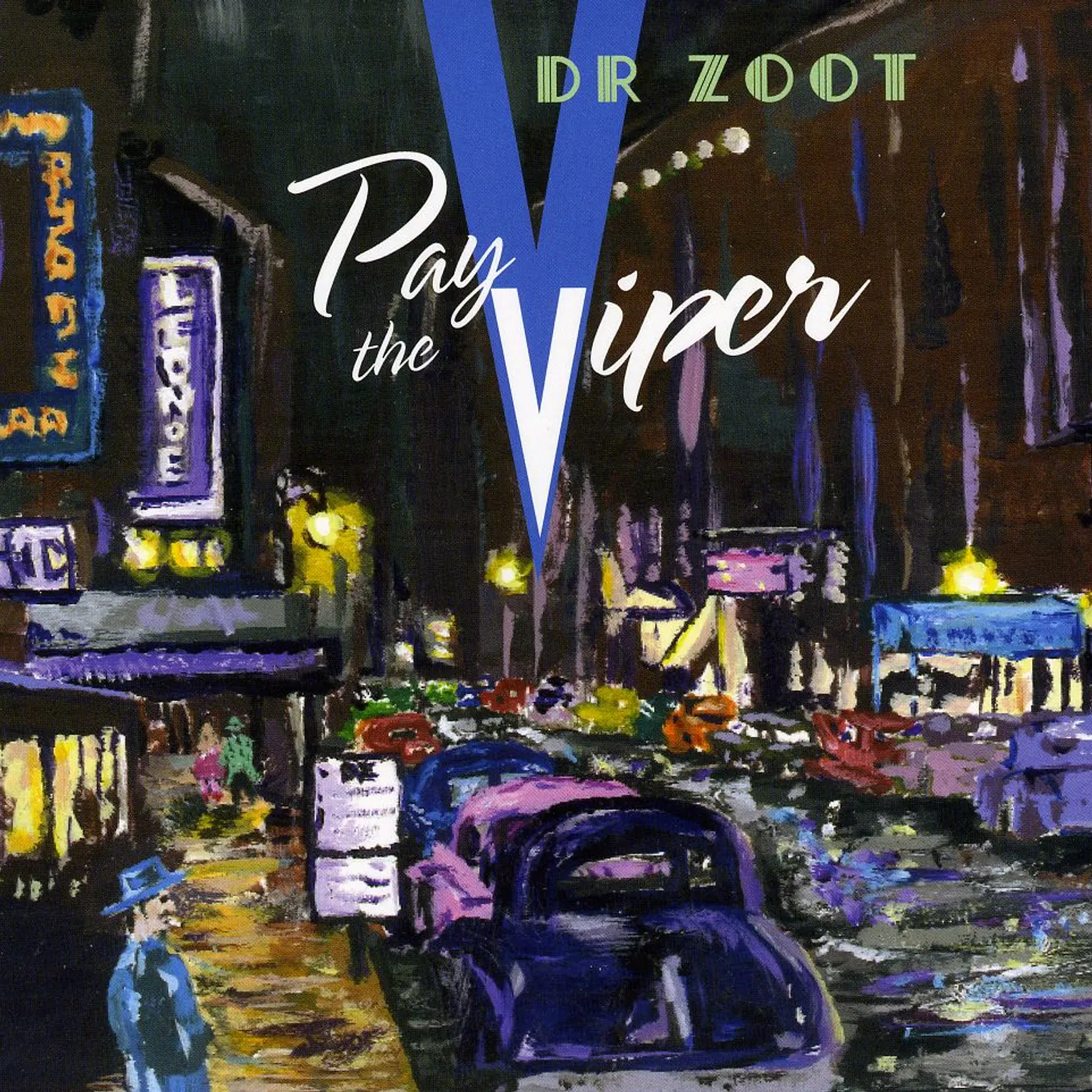 Dr. Zoot PAY THE VIPER CD