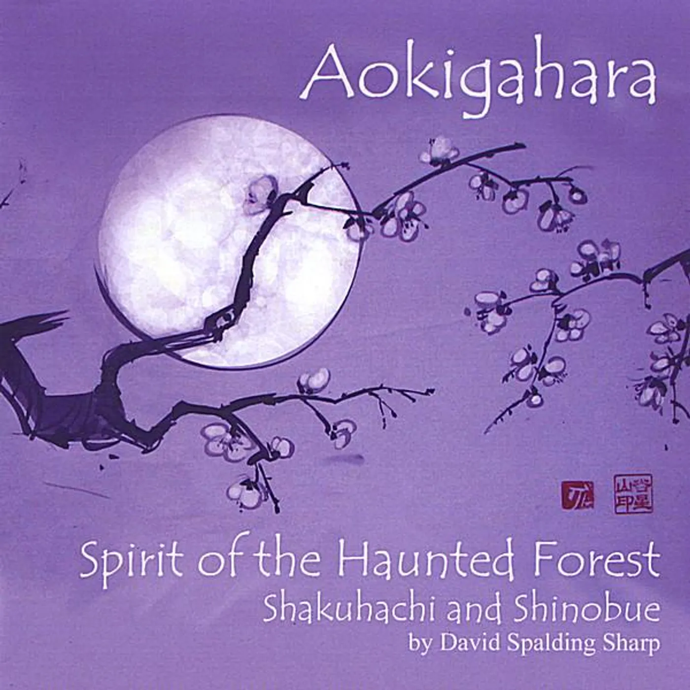 David Spalding Sharp AOKIGAHARA-SPIRIT OF THE HAUNTED FOREST CD
