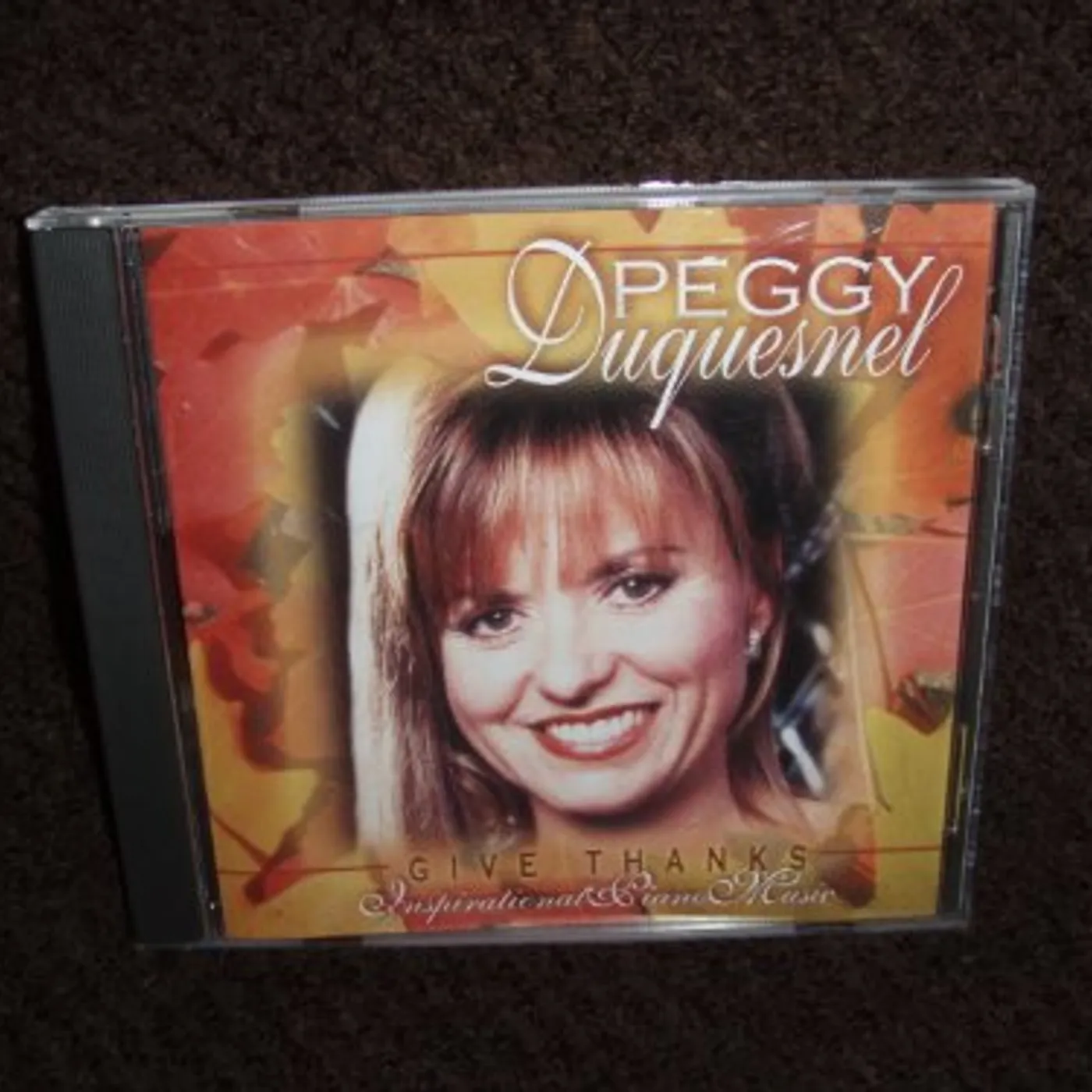Peggy Duquesnel GIVE THANKS CD