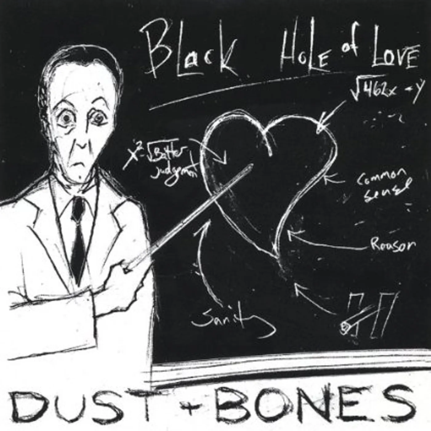 Dust & Bones BLACK HOLE OF LOVE CD