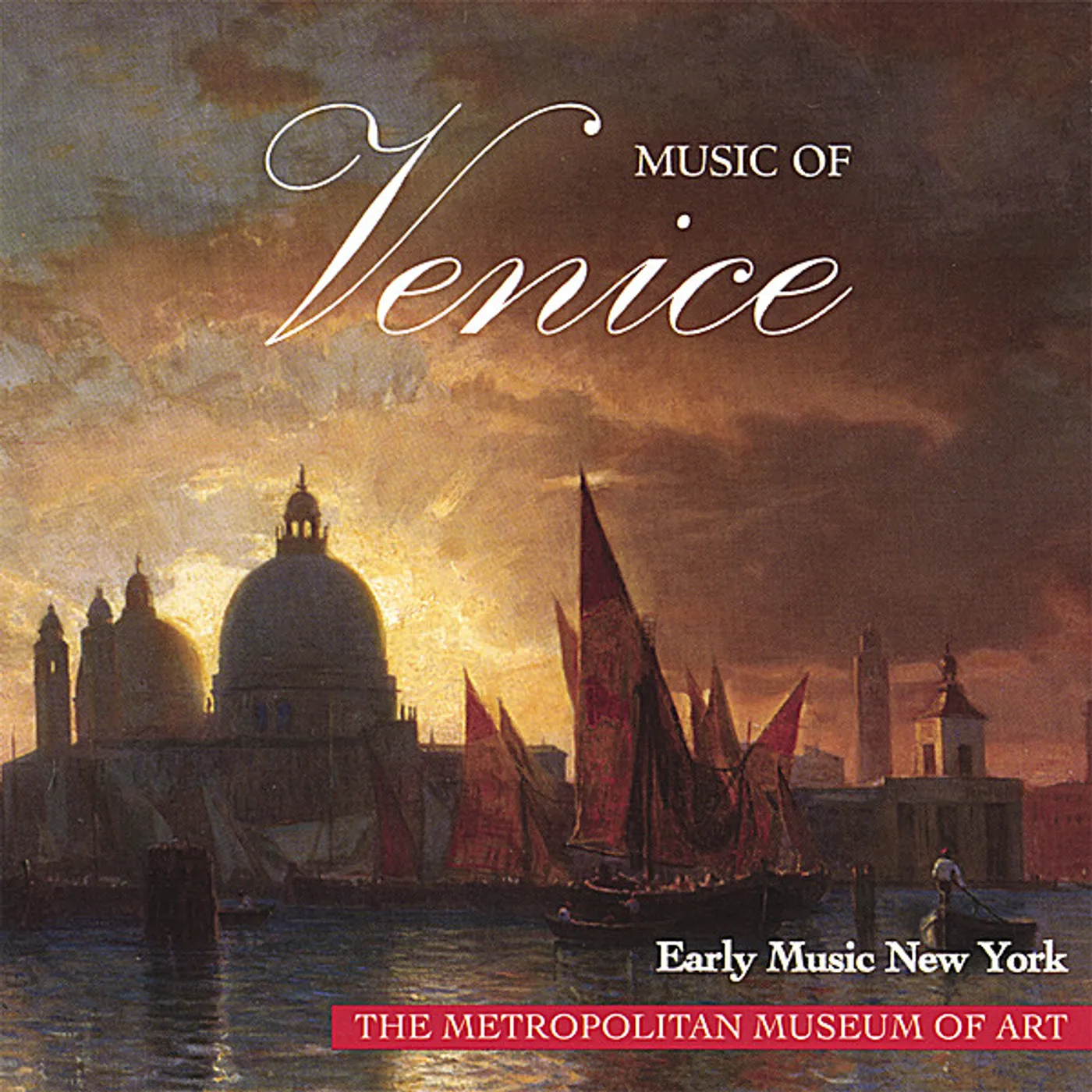 Early Music New York MUSIC OF VENICE CD