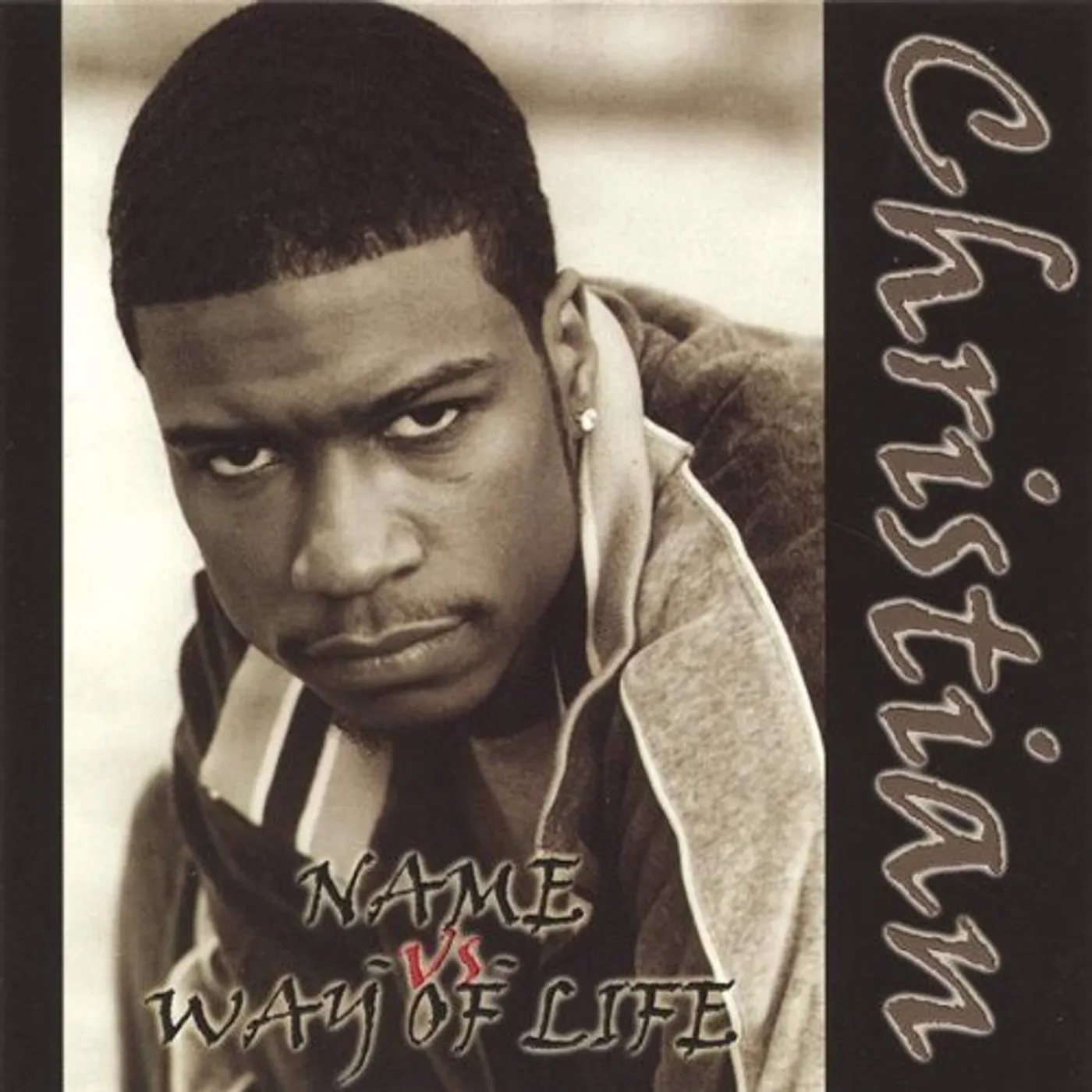 Eastwood CHRISTIAN: NAME VS. WAY OF LIFE CD
