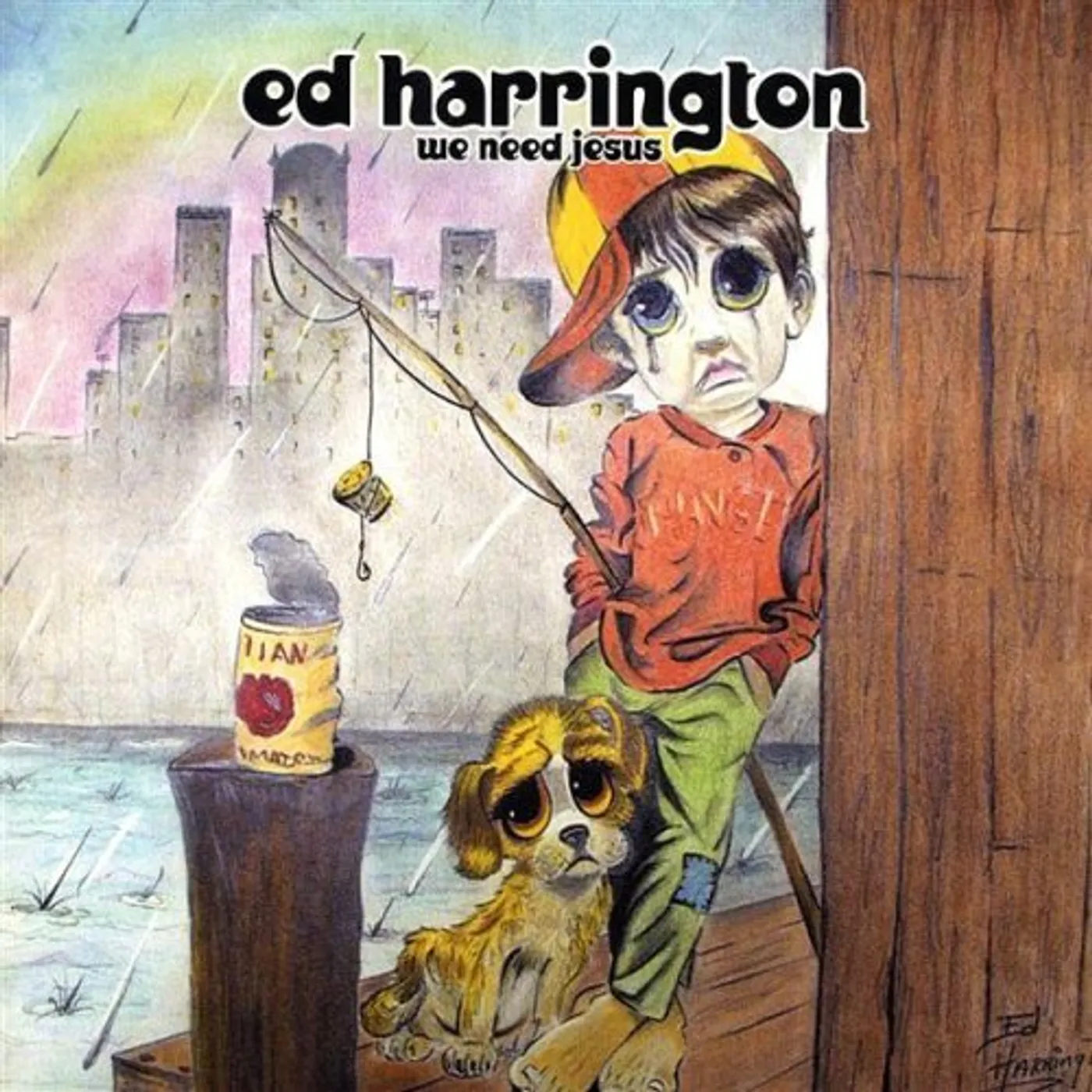 Ed Harrington WE NEED JESUS CD