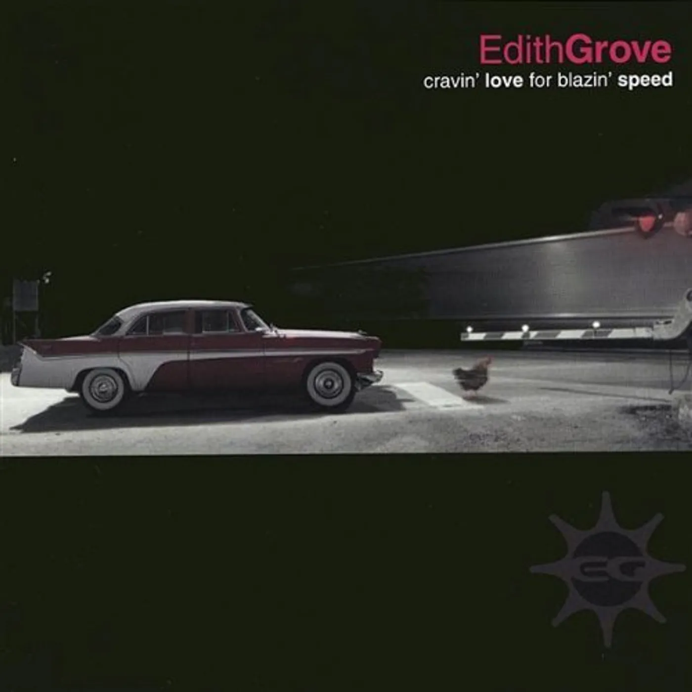 Edith Grove CRAVIN LOVE FOR BLAZIN SPEED CD