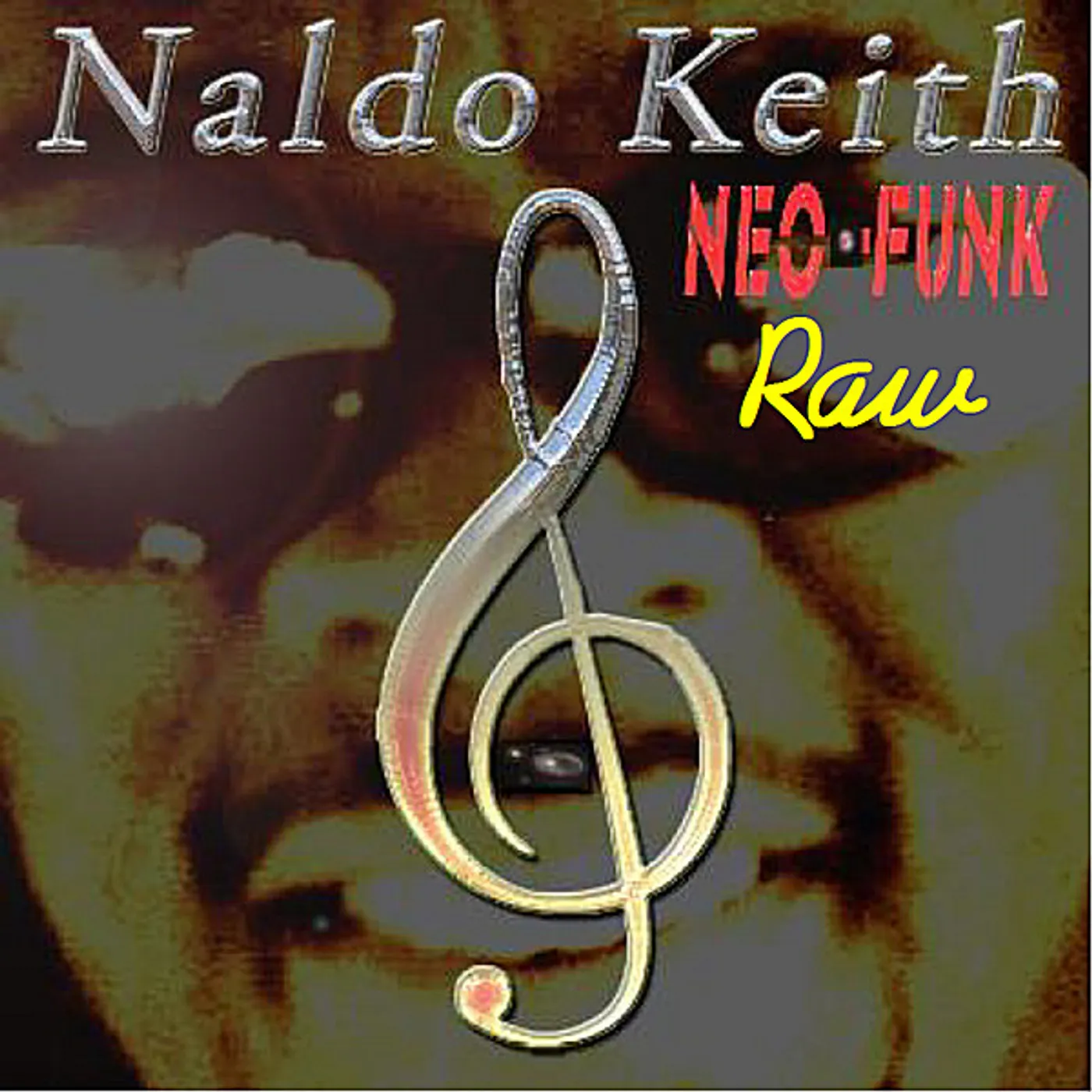 Ethnic Dive Music Family RAW NEO-FUNK NALDO KEITH CD