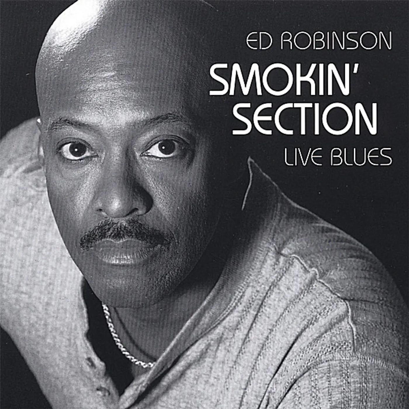 Ed Robinson SMOKIN' SECTION LIVE BLUES CD