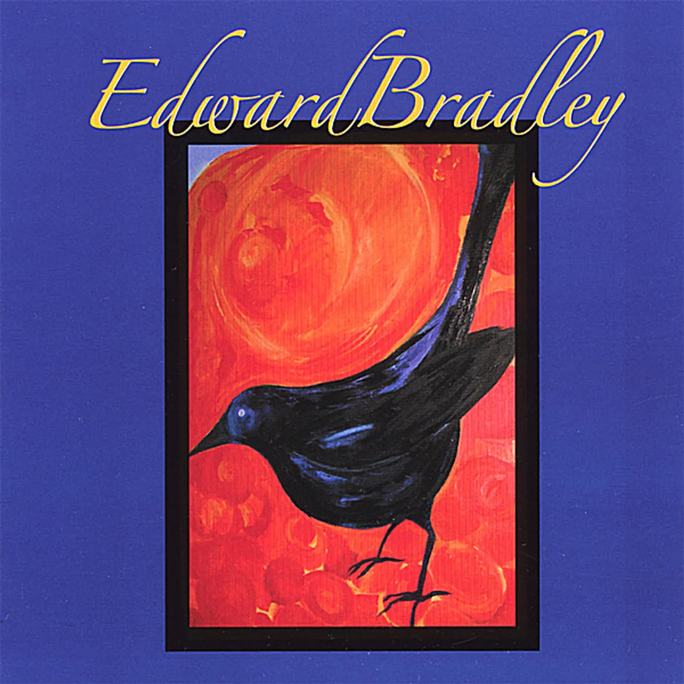 EDWARD BRADLEY CD