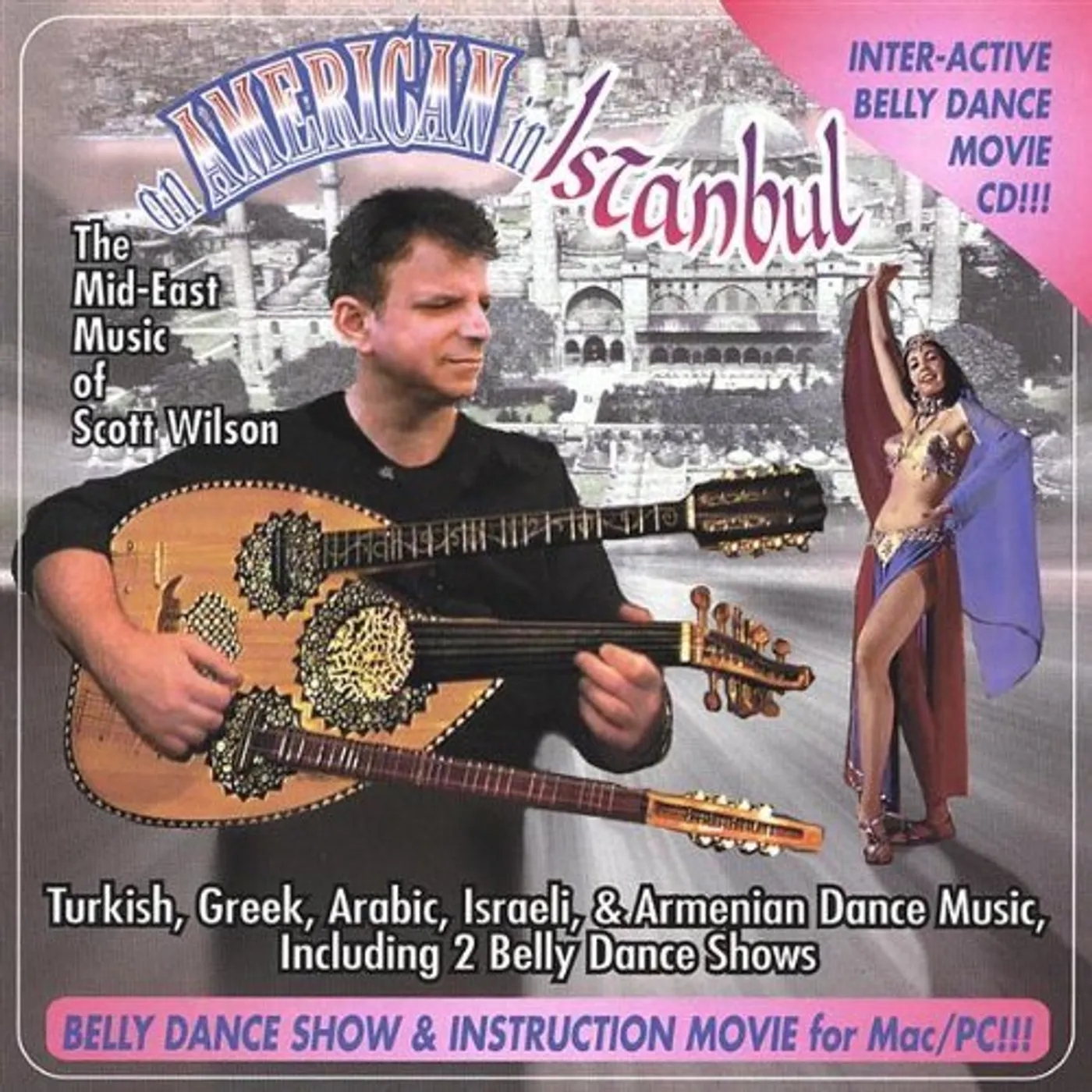 Scott Wilson AMERIC IN ISTBUL BELLY DCE MUSIC CD