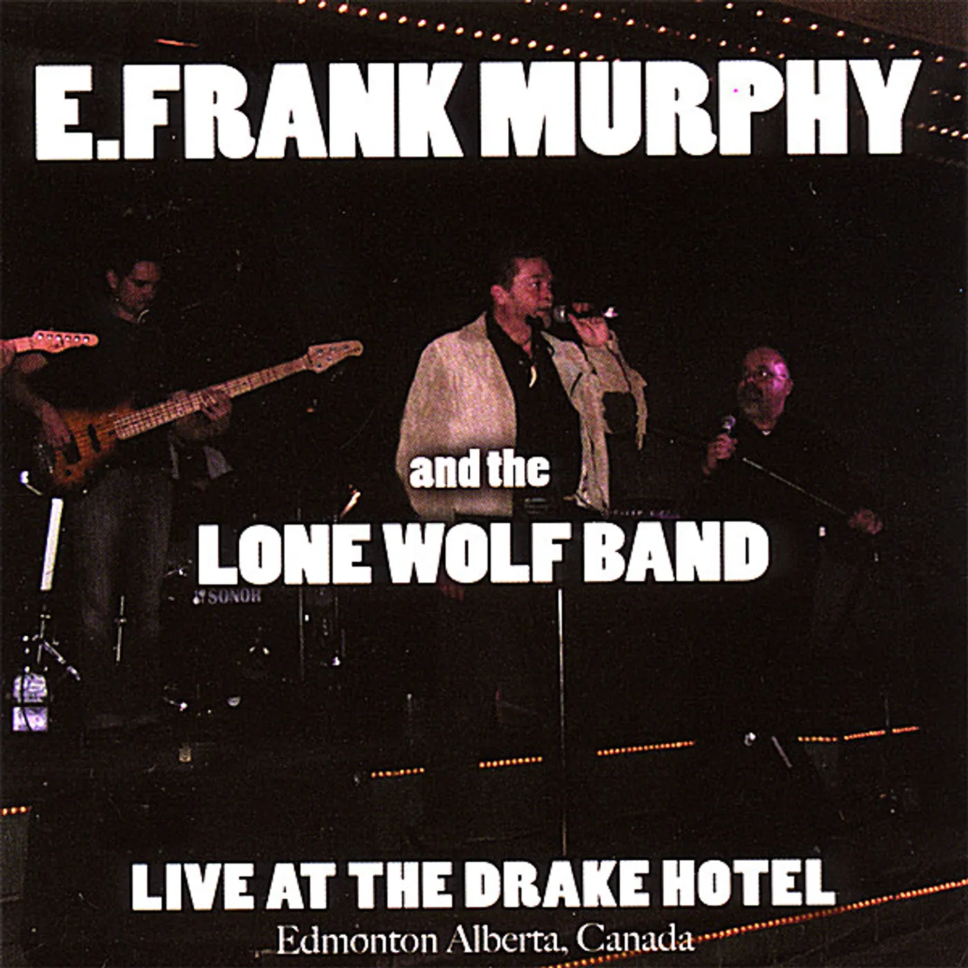 E. Frank Murphy LIVE AT THE DRAKE HOTEL CD