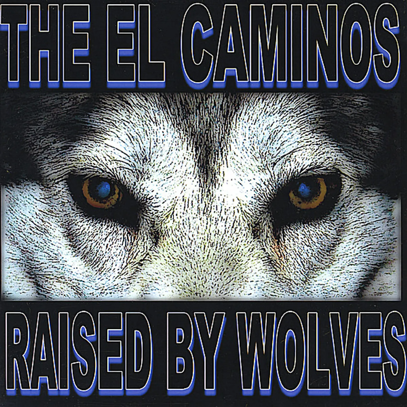El Caminos RAISED BY WOLVES CD