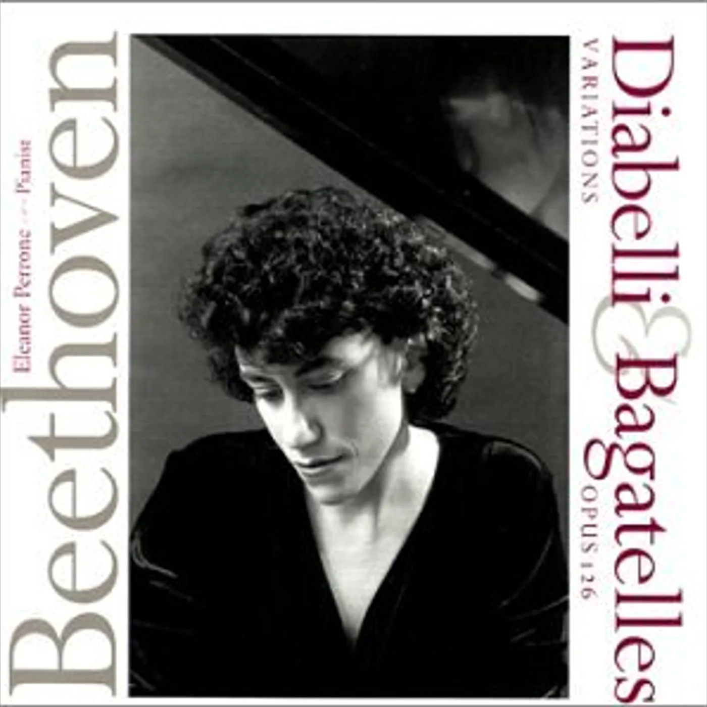 Eleanor Perrone BEETHOVEN: DIABELLI VARIATIONS & BAGATELLES OP. 12 CD