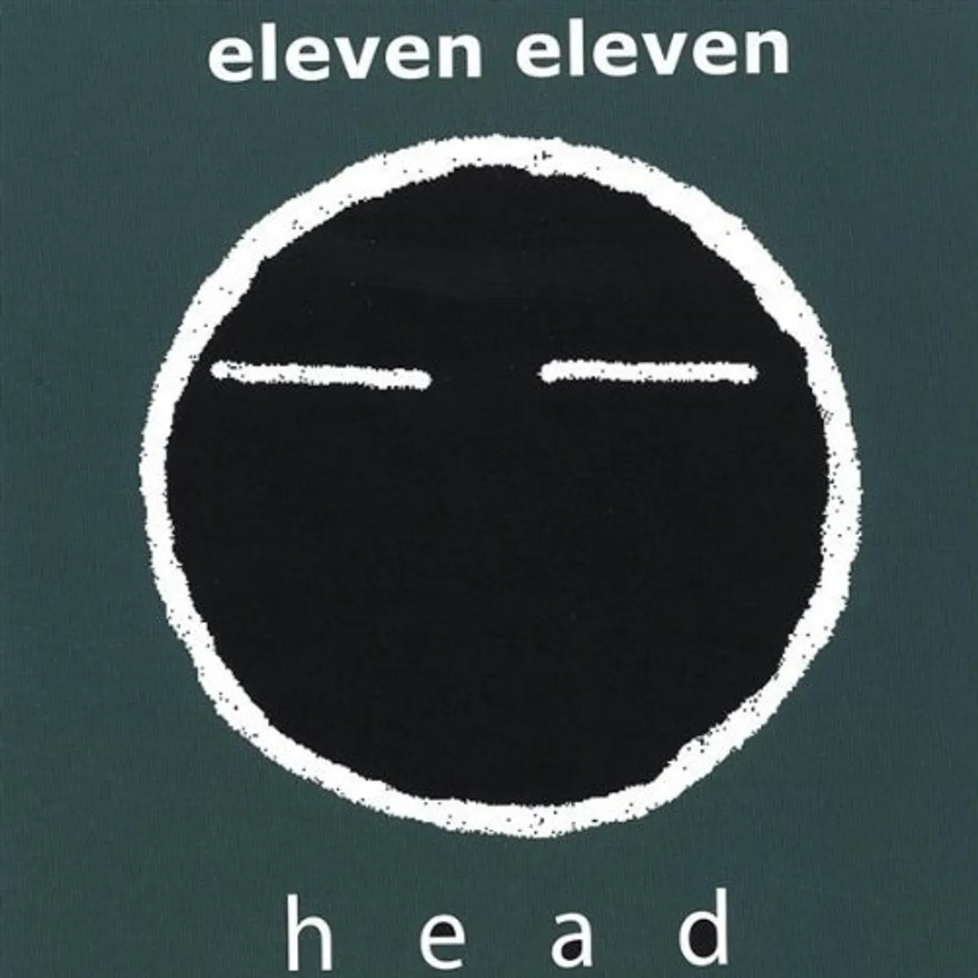 eleven eleven HEAD CD
