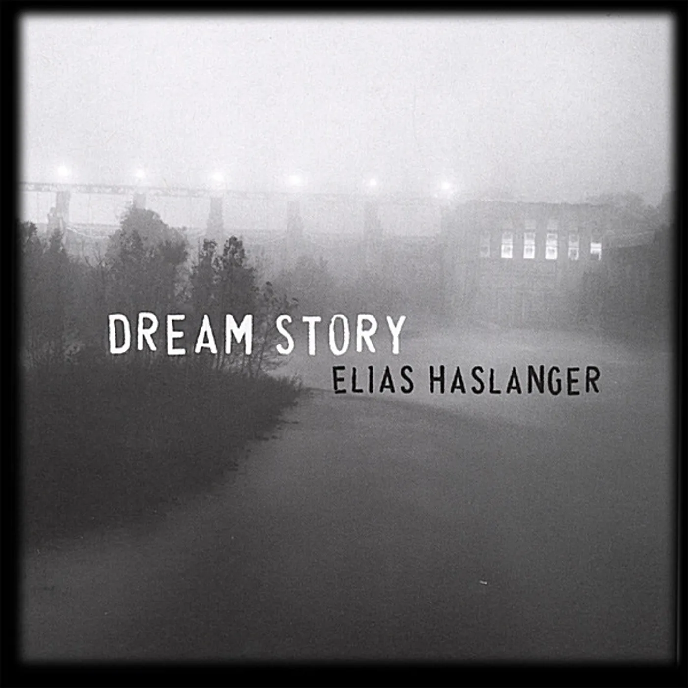 Elias Haslanger DREAM STORY CD