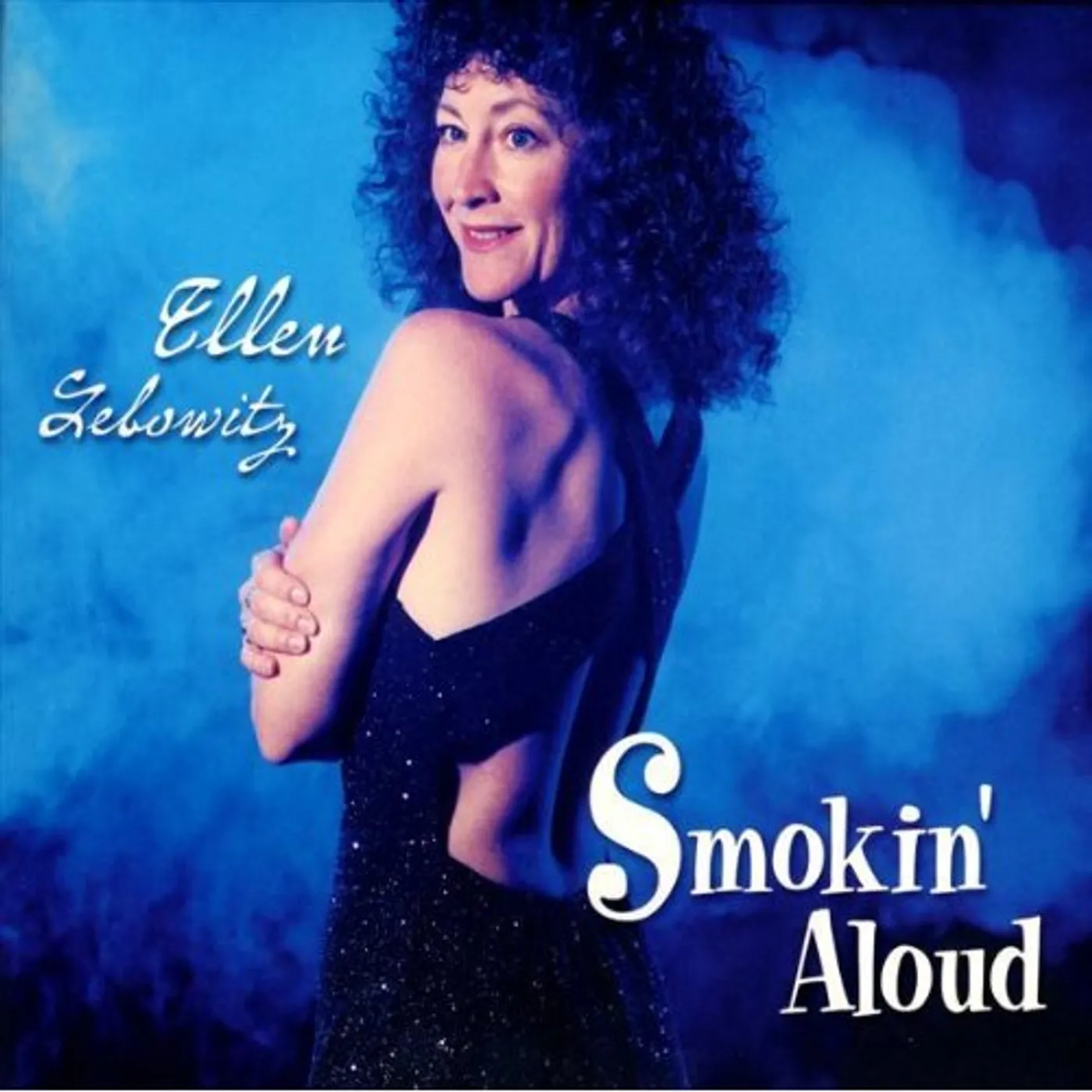 Ellen Lebowitz SMOKIN' ALOUD CD