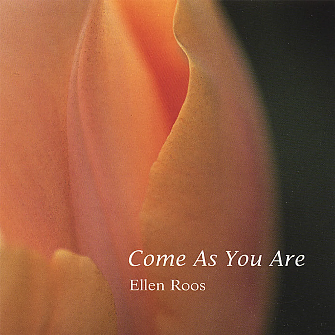 Ellen Roos COME AS YOU ARE CD