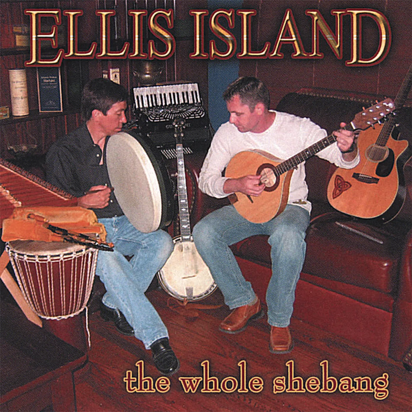 Ellis Island WHOLE SHEBANG CD