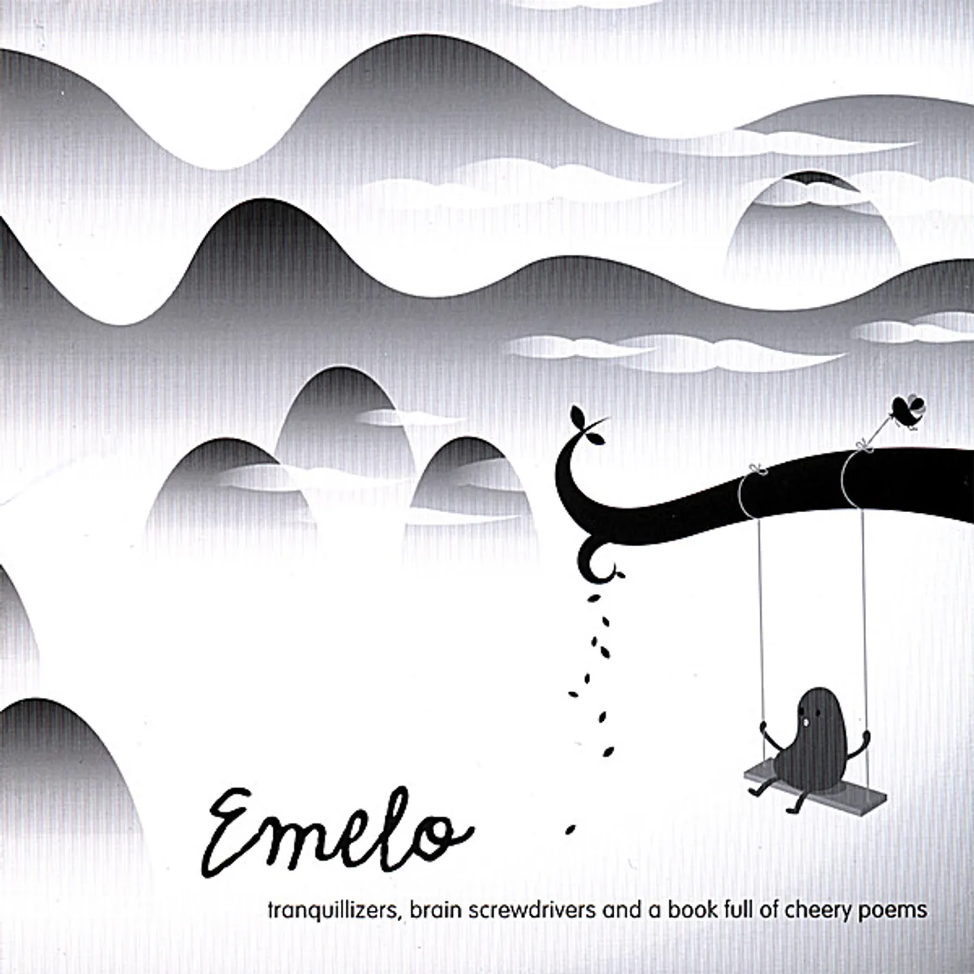 Emelo TRANQUILIZERS BRAIN SCREWDRIVERS & A BOOK FULL OF CD
