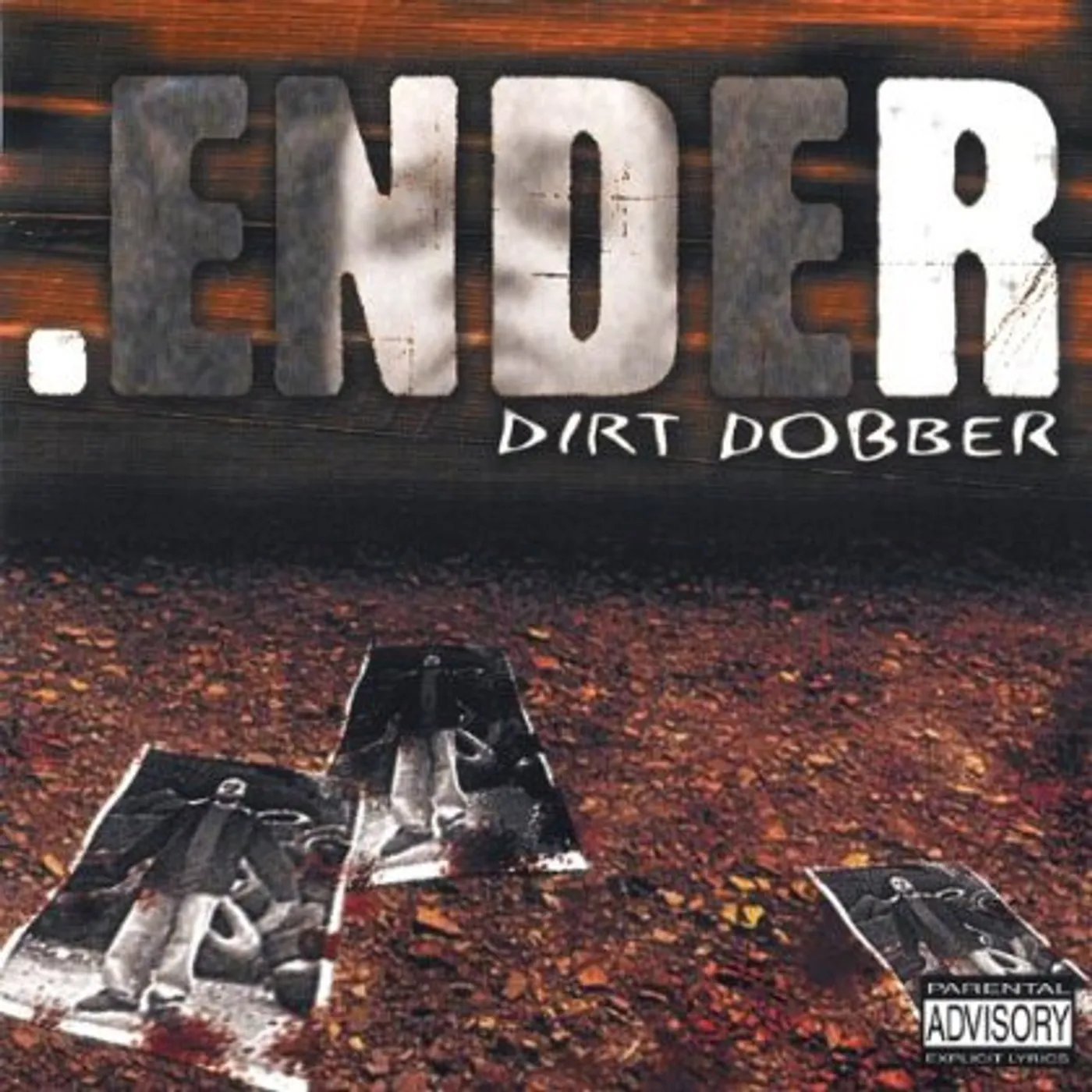 Ender DIRT DOBBER CD