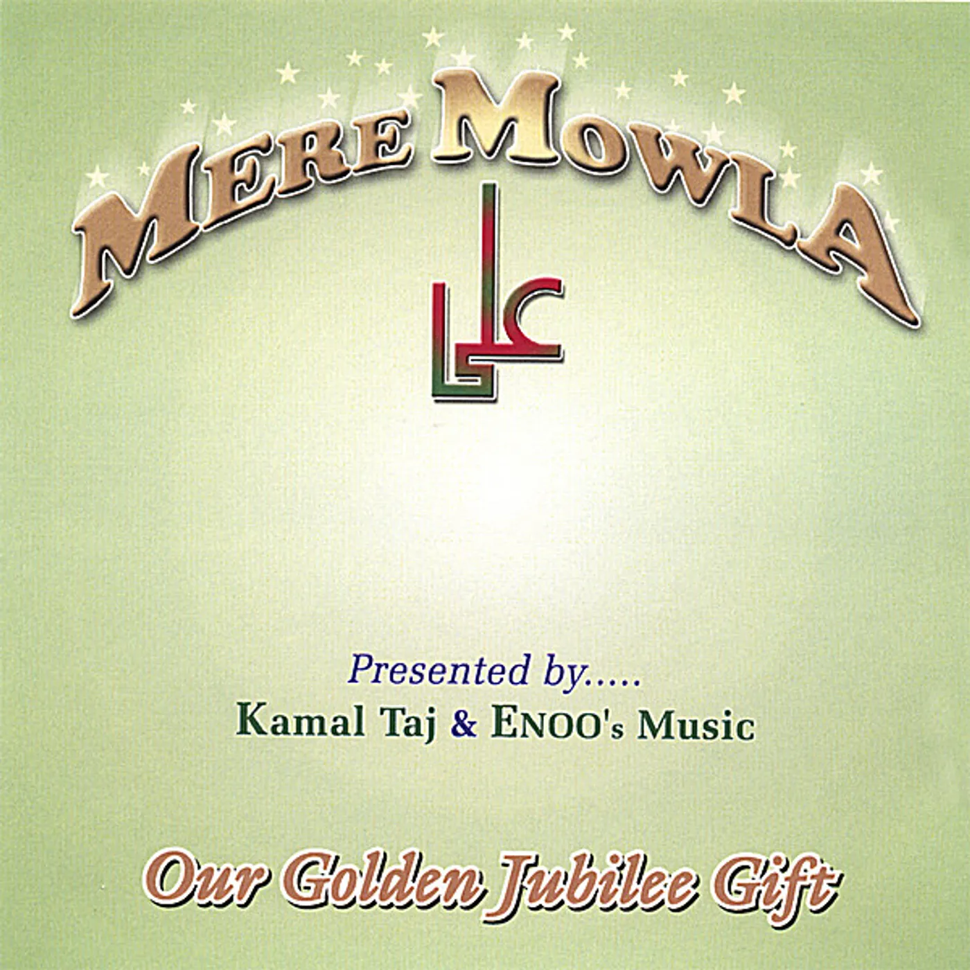 Kamal Taj & Enoo's Music MERE MOWLA CD