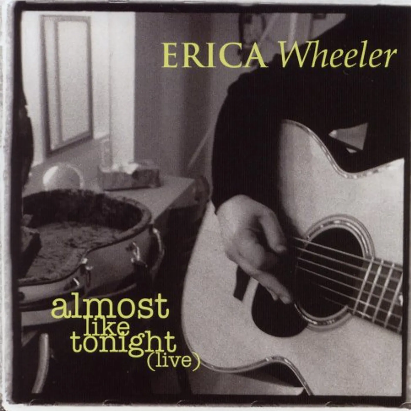 Erica Wheeler ALMOST LIKE TONIGHTLIVE CD