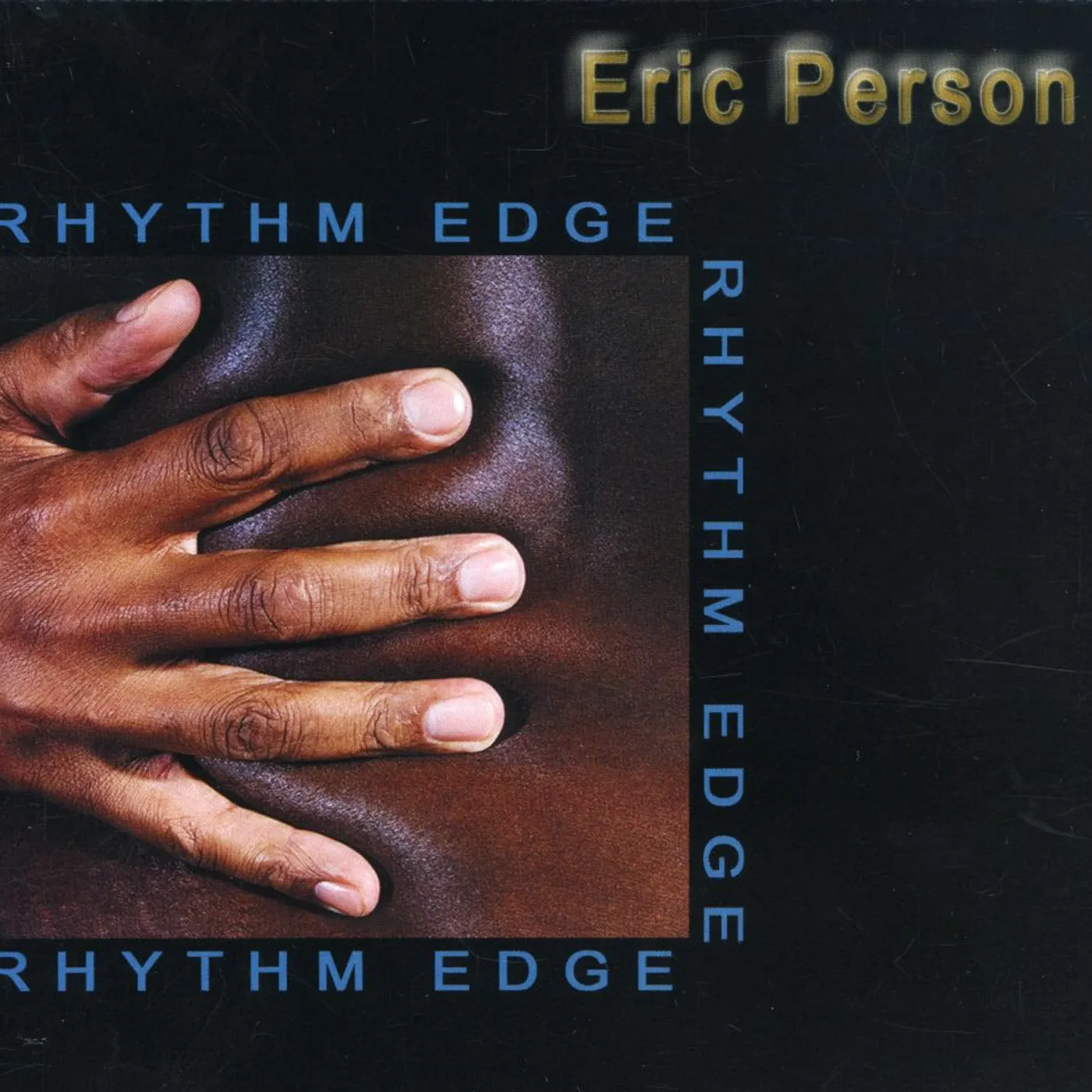 Eric Person RHYTHM EDGE CD