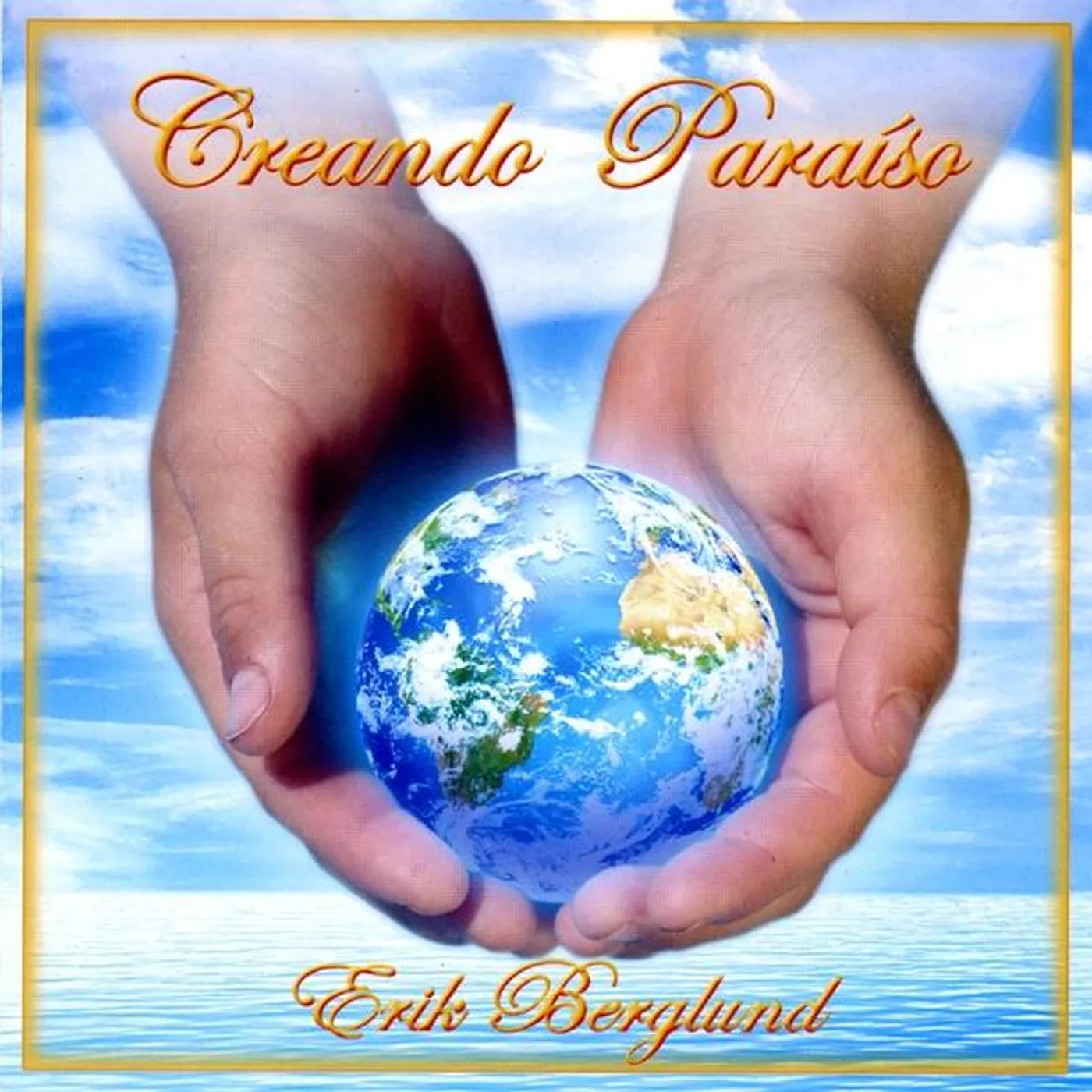 Erik Berglund CREANDO PARAISO CD
